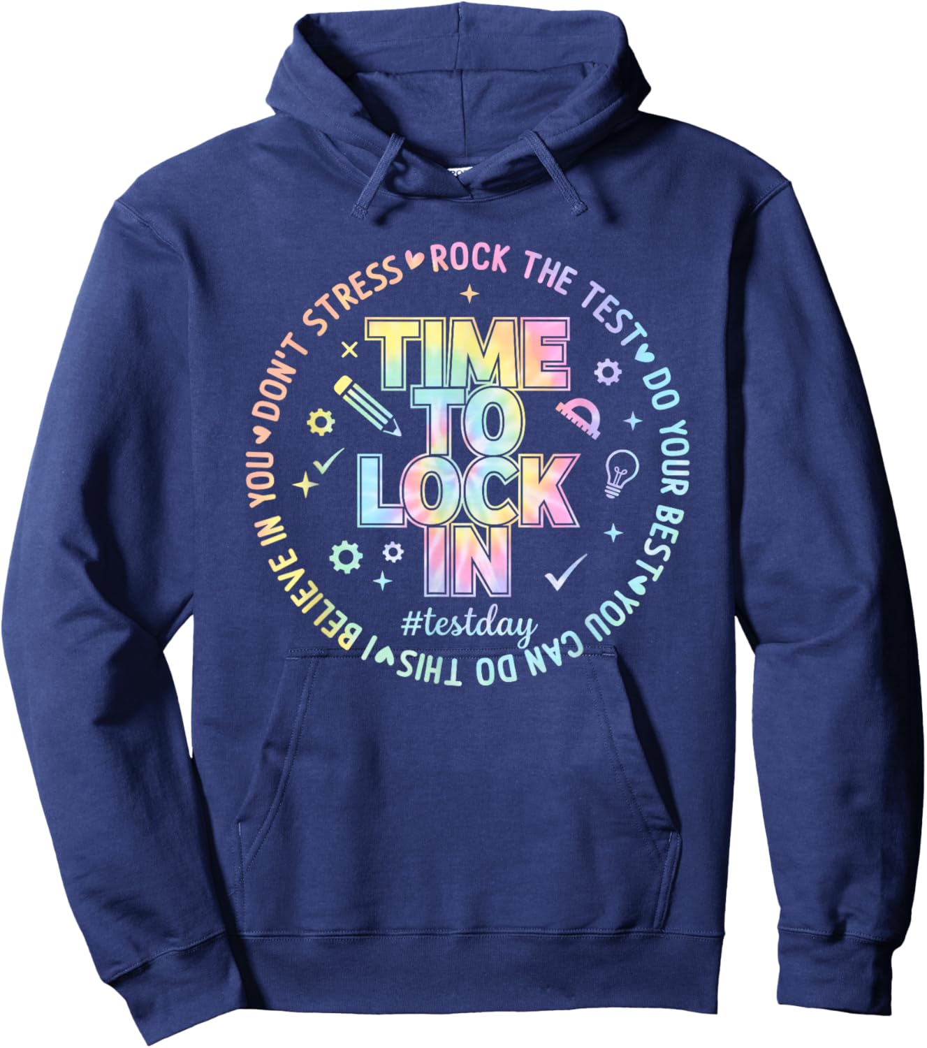 You Got This Test Day State Testing Time to Lock in Teacher Hoodie - Hoodie | Navy