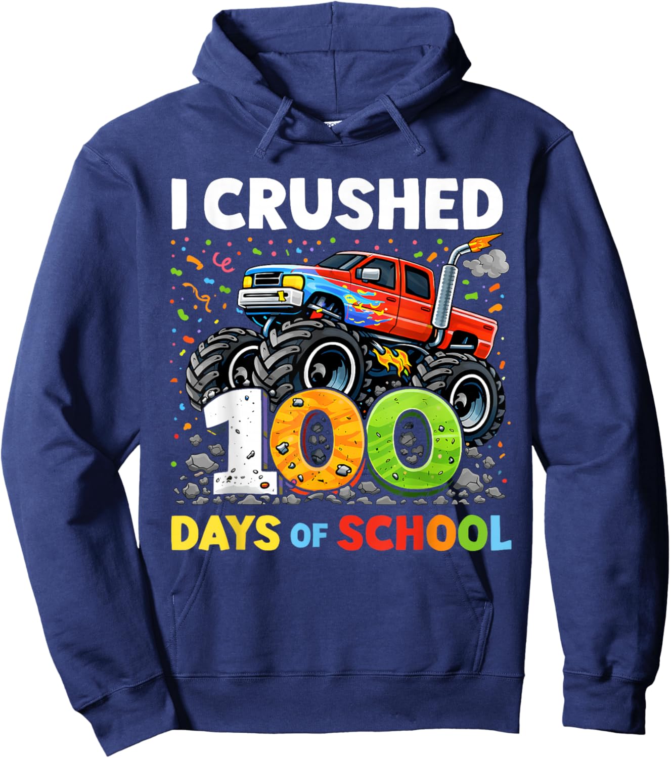I Crushed 100 Days of School Boys Kids 100th Day of School Hoodie - Hoodie | Navy