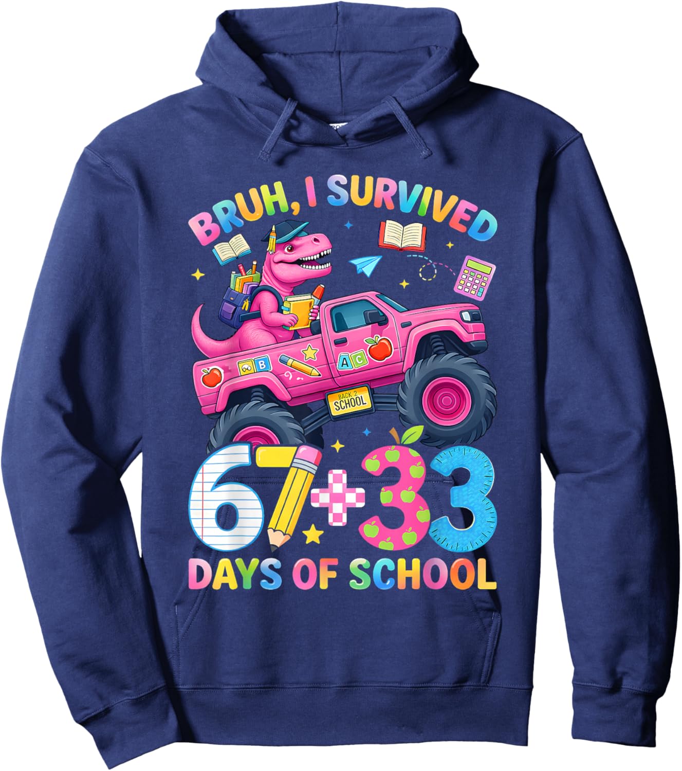 Bruh I Survived 67 33 Days of School Boy Kids 100th Day Trex Hoodie - Hoodie | Navy