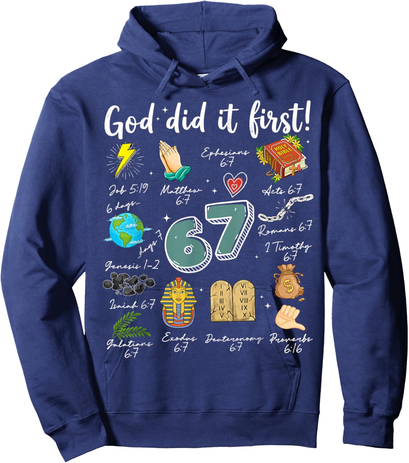 Vintage God Did It First 67 Six Seven Meme Christian Bible Hoodie - Hoodie | Navy