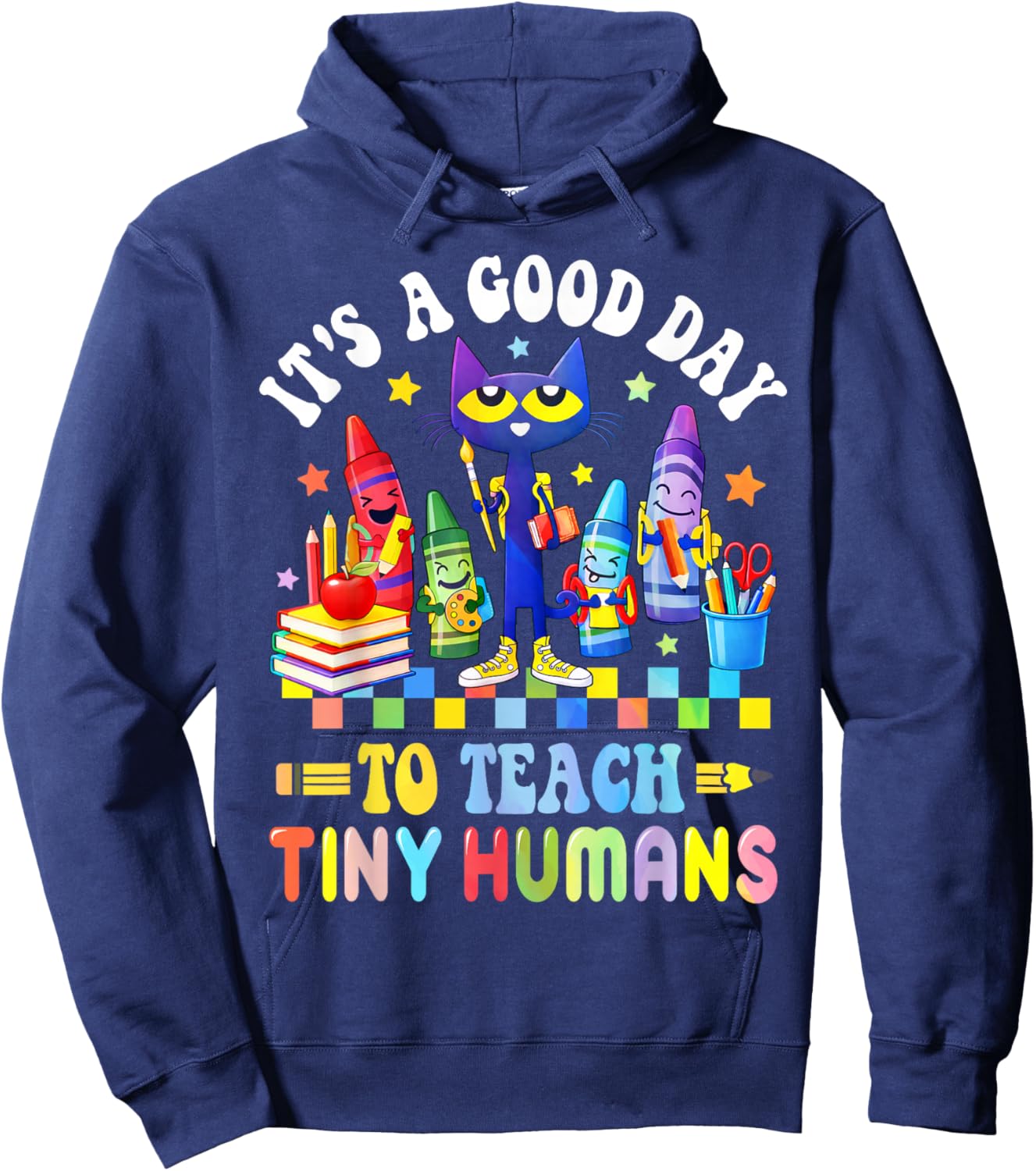 Its A Good Day to Teach Tiny Humans Teacher Life 100 Days Hoodie - Hoodie | Navy