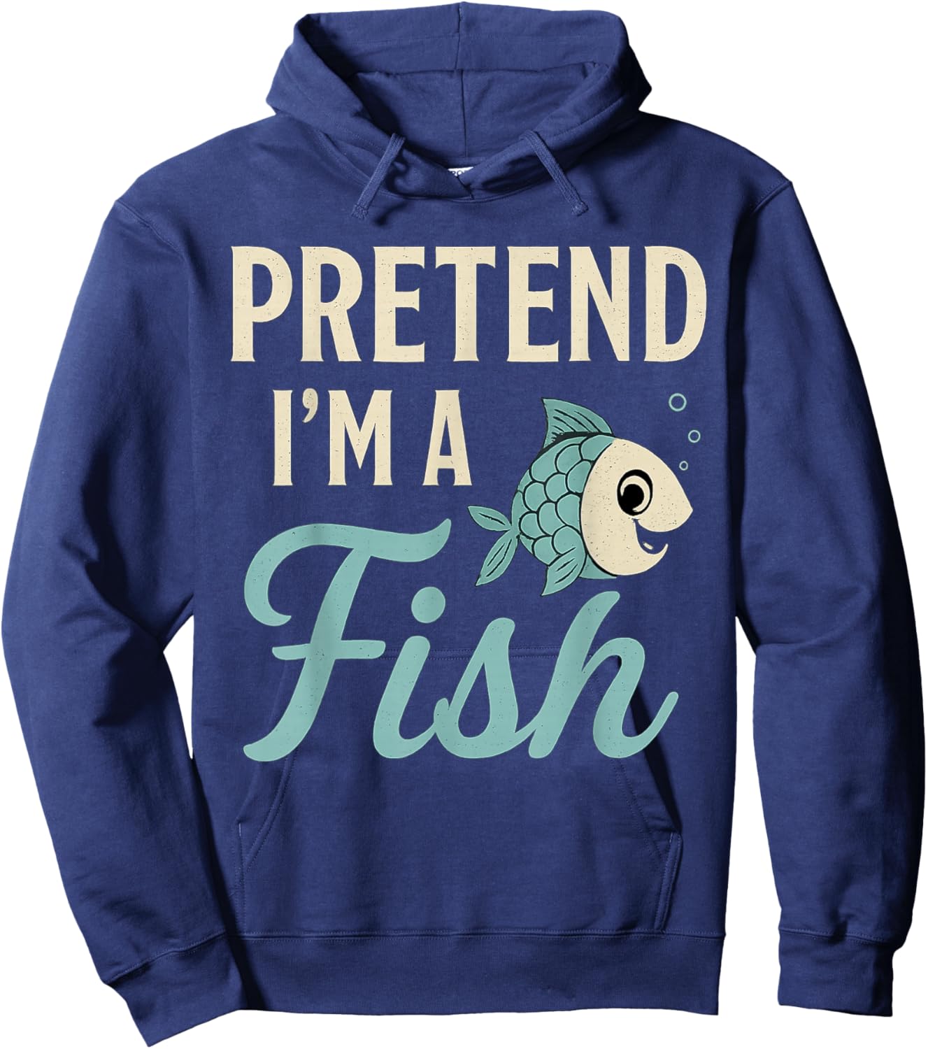 Pretend I'm A Fish Funny Lazy Costume Party Easy Halloween Hoodie - Hoodie | Navy