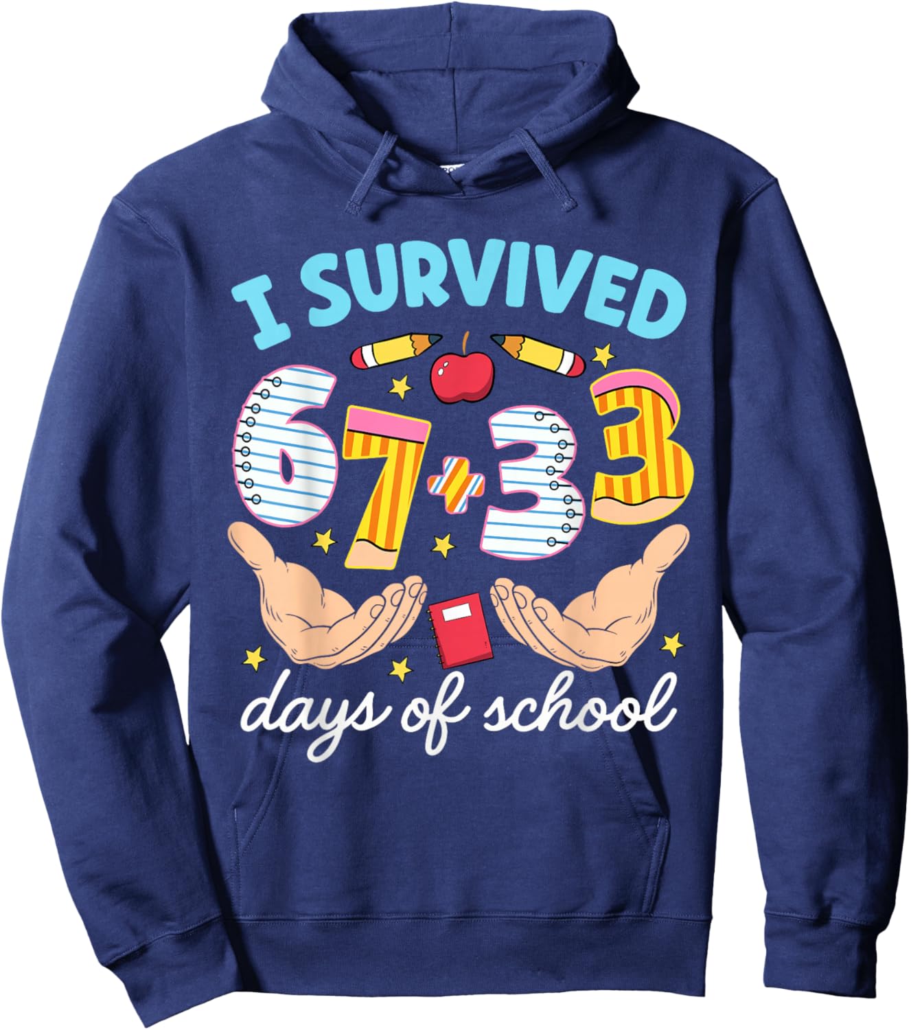 I Survived 67 33 Days of School 100th Day Teacher Boys Girls Hoodie - Hoodie | Navy
