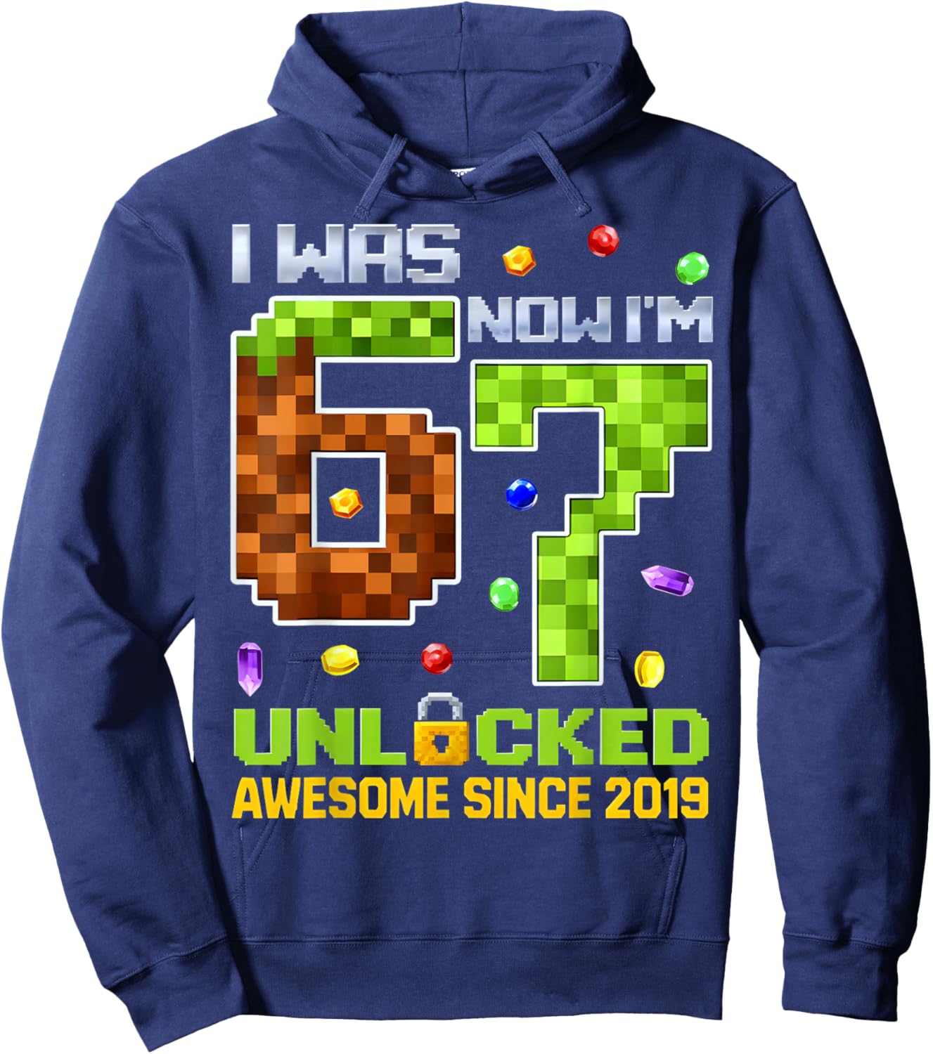I was 6 Now I'm 7 Unlocked Pixel Gamer Boy Gift Boys Kid Hoodie - Hoodie | Navy