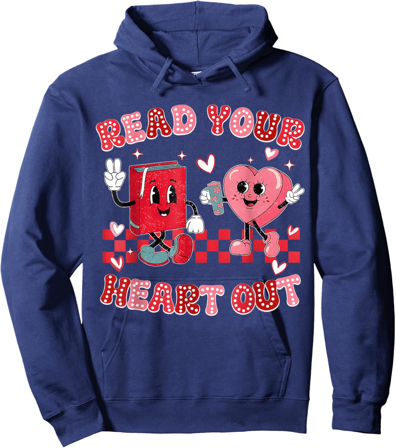 Funny Read Your Heart Out Valentine Teacher Book Lover Hoodie - Hoodie | Navy