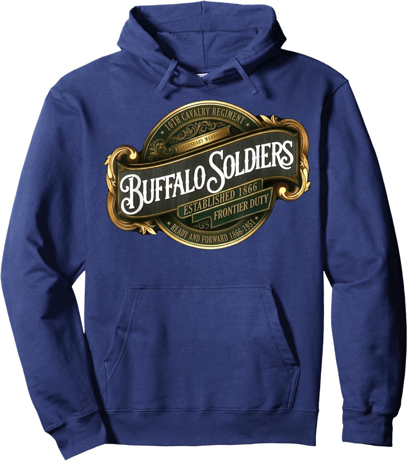Buffalo Soldiers 10th Cavalry Regiment Ready and Forward Hoodie - Hoodie | Navy