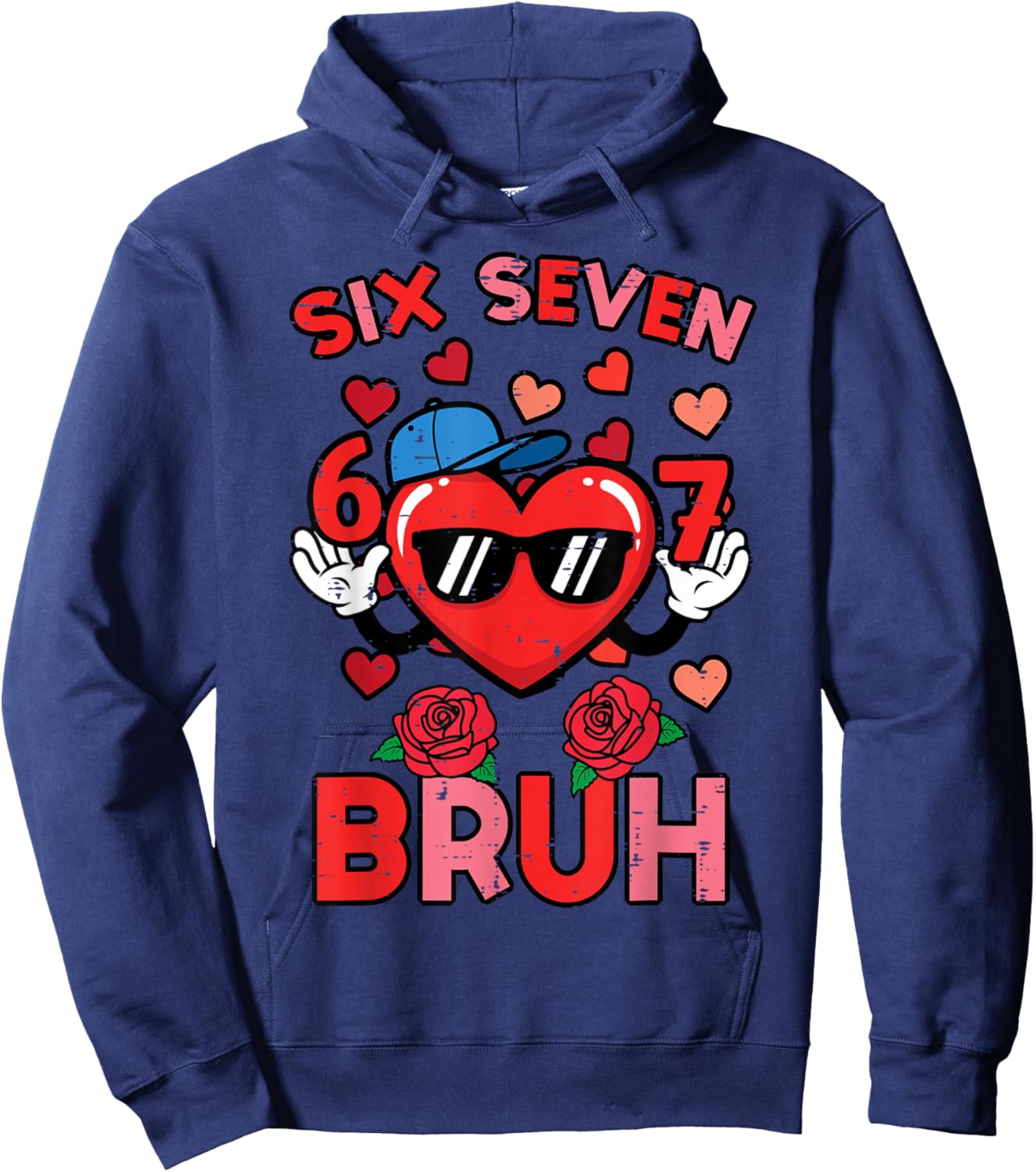 6 7 Valentines Day Bruh 67 Valentine Meme 6 7 Kid Boy Youth Hoodie - Hoodie | Navy