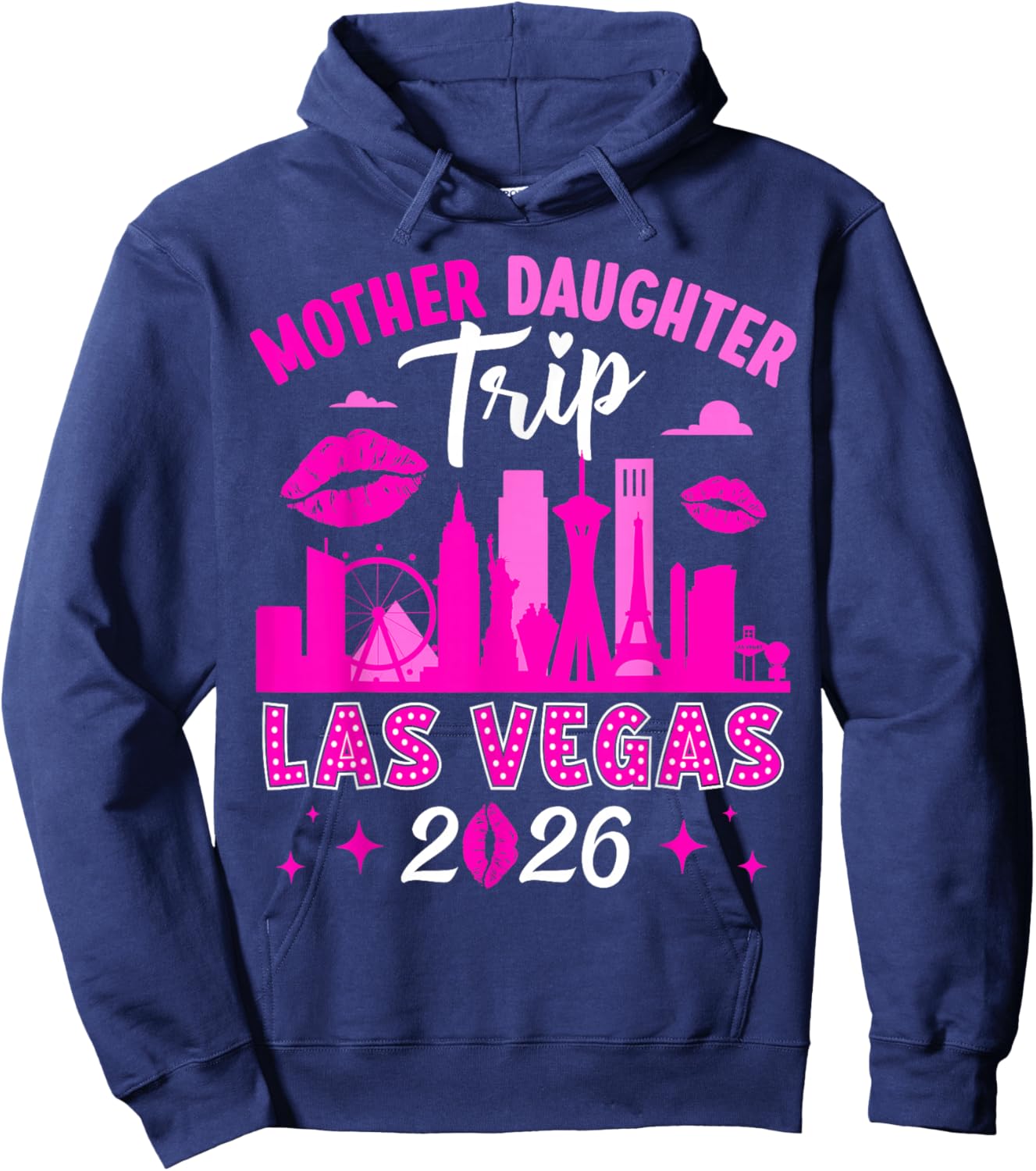Mother Daughter Trip Las Vegas 2026 Mother Daughter Weekend Hoodie - Hoodie | Navy