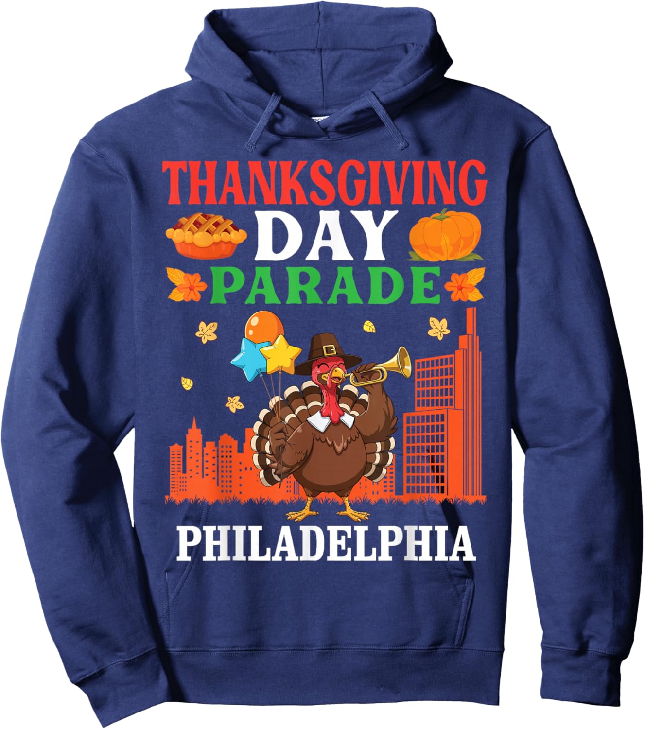 Thanksgiving Day Parade Turkey Celebration in Philadelphia Hoodie - Hoodie | Navy