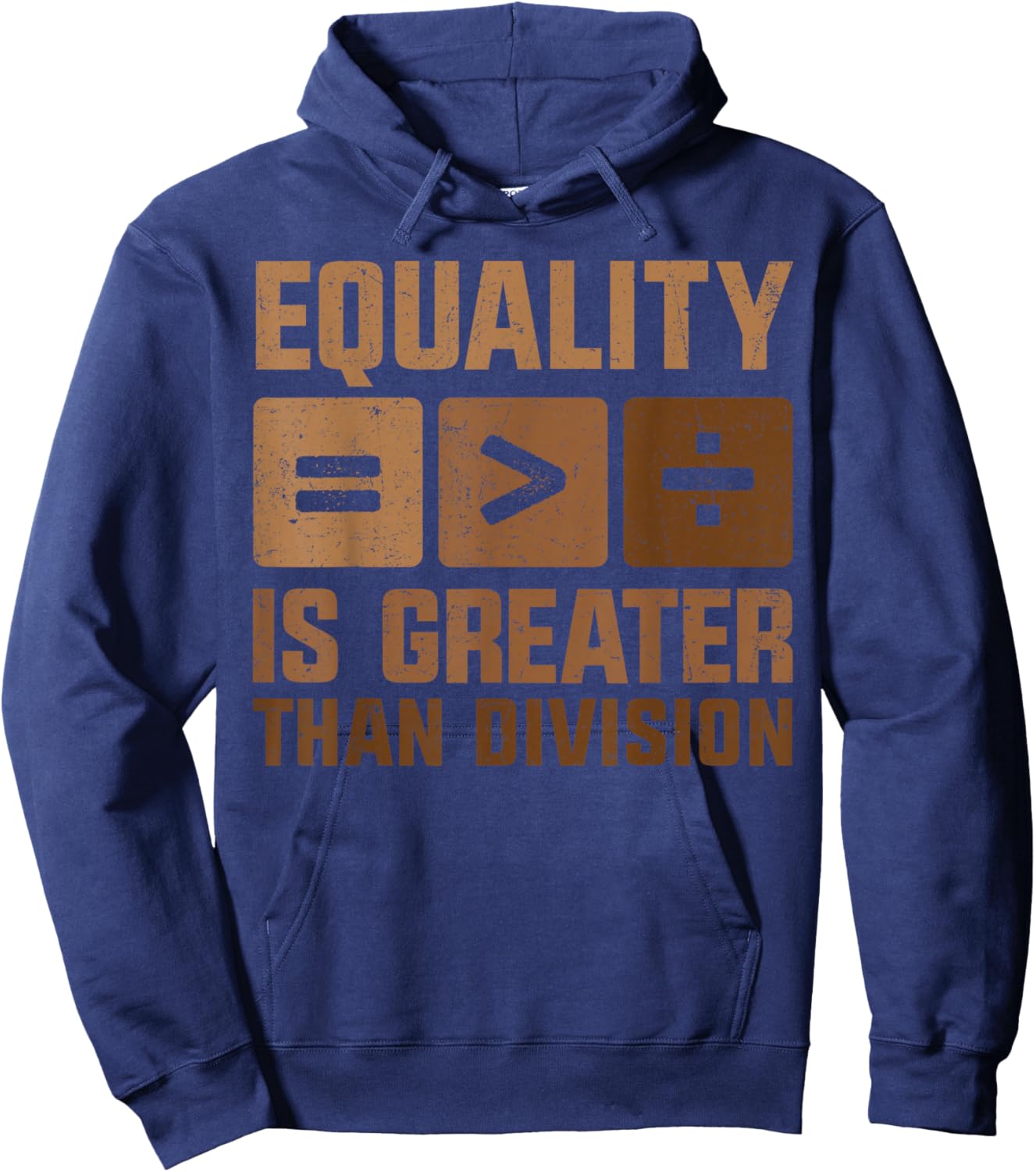 Equality is Greater Than Division Black History Melanin Hoodie - Hoodie | Navy