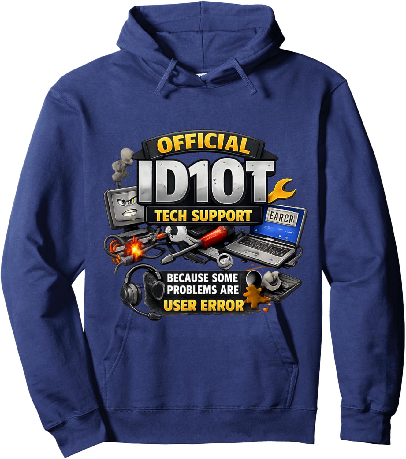Funny Military Idiot Humor Sarcastic Army Joke Hoodie - Hoodie | Navy