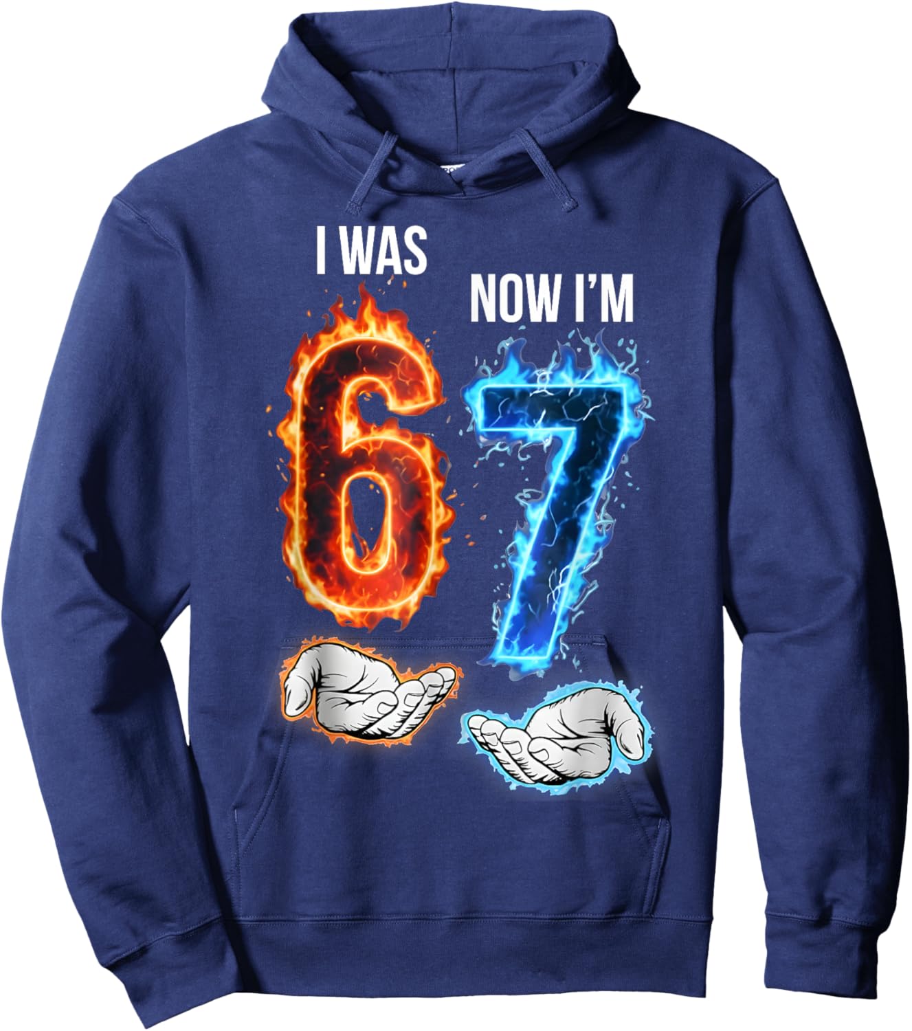 I was 6 Now I'm 7 Kids Meme Hands 7th Birthday Flames Fire Hoodie - Hoodie | Navy