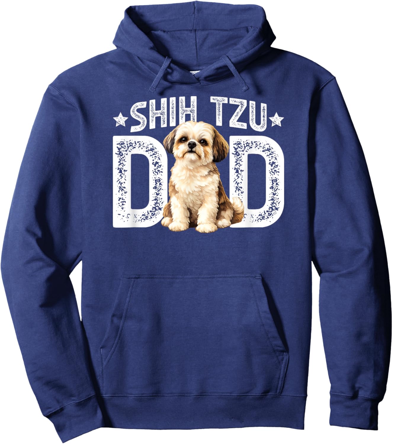 Shih Tzu Dad Proud Dad of A Shih Tzu Father Hoodie - Hoodie | Navy
