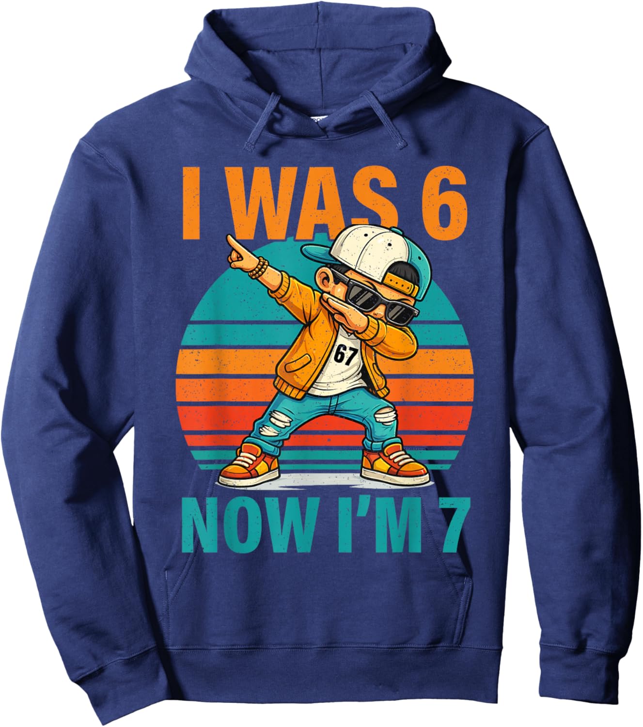 Dabbing 7th Birthday Boy I was 6 Now I'm 7 Six 67 Funny Meme Hoodie - Hoodie | Navy