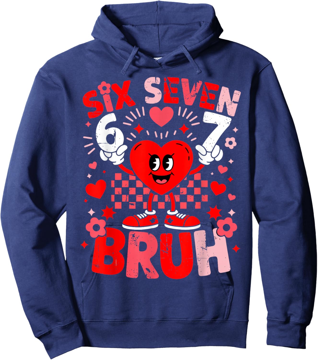 67 Six Seven Bruh Funny 6 7 Meme Valentine Heart Boys Kids Hoodie - Hoodie | Navy