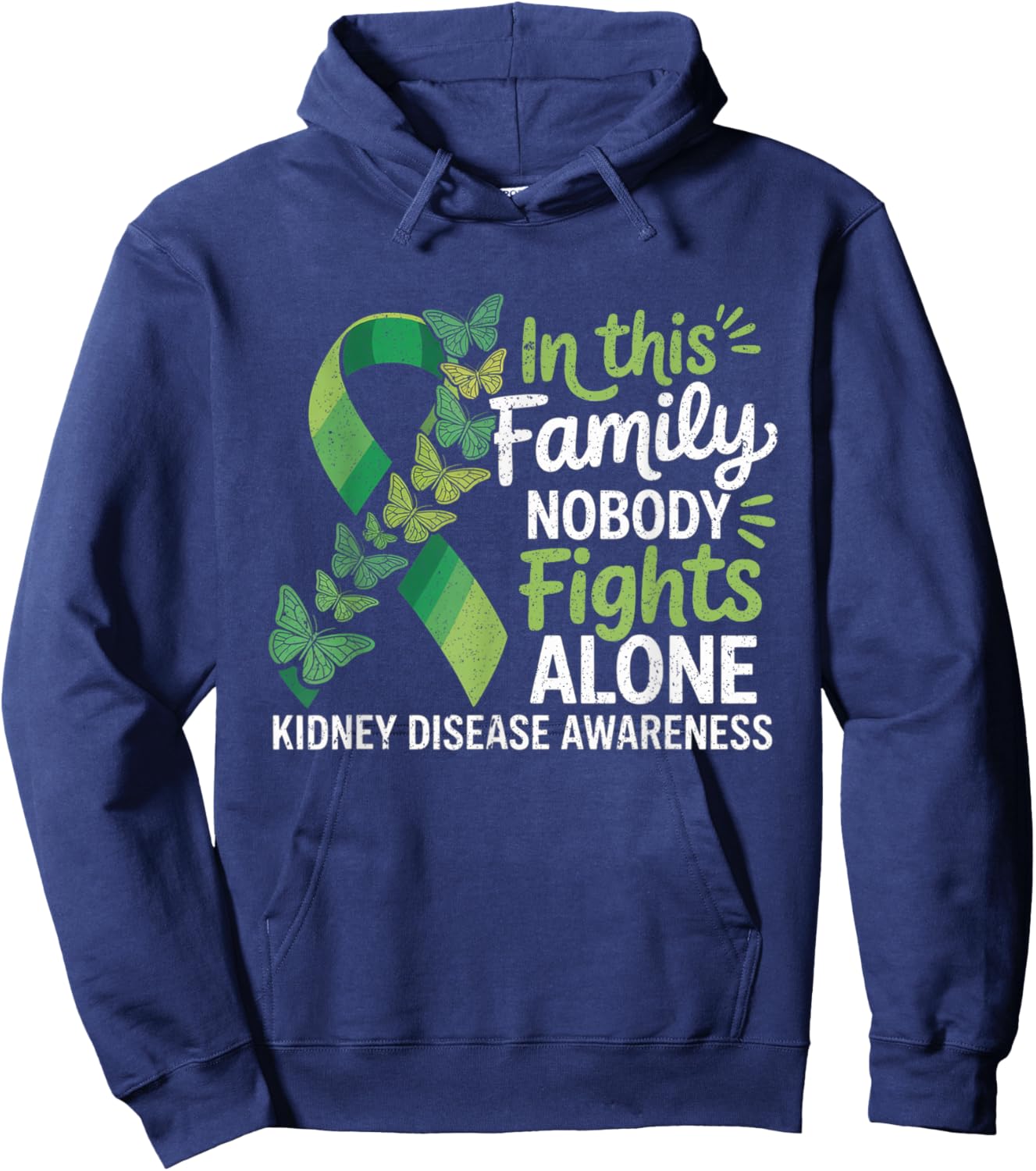 in This Family No Fighting Alone Kidney Disease Awareness Hoodie - Hoodie | Navy