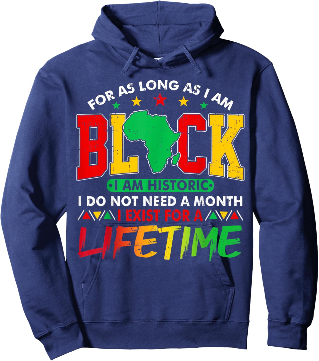 I Am Black History Lifetime Black History Month Men Women Hoodie - Hoodie | Navy