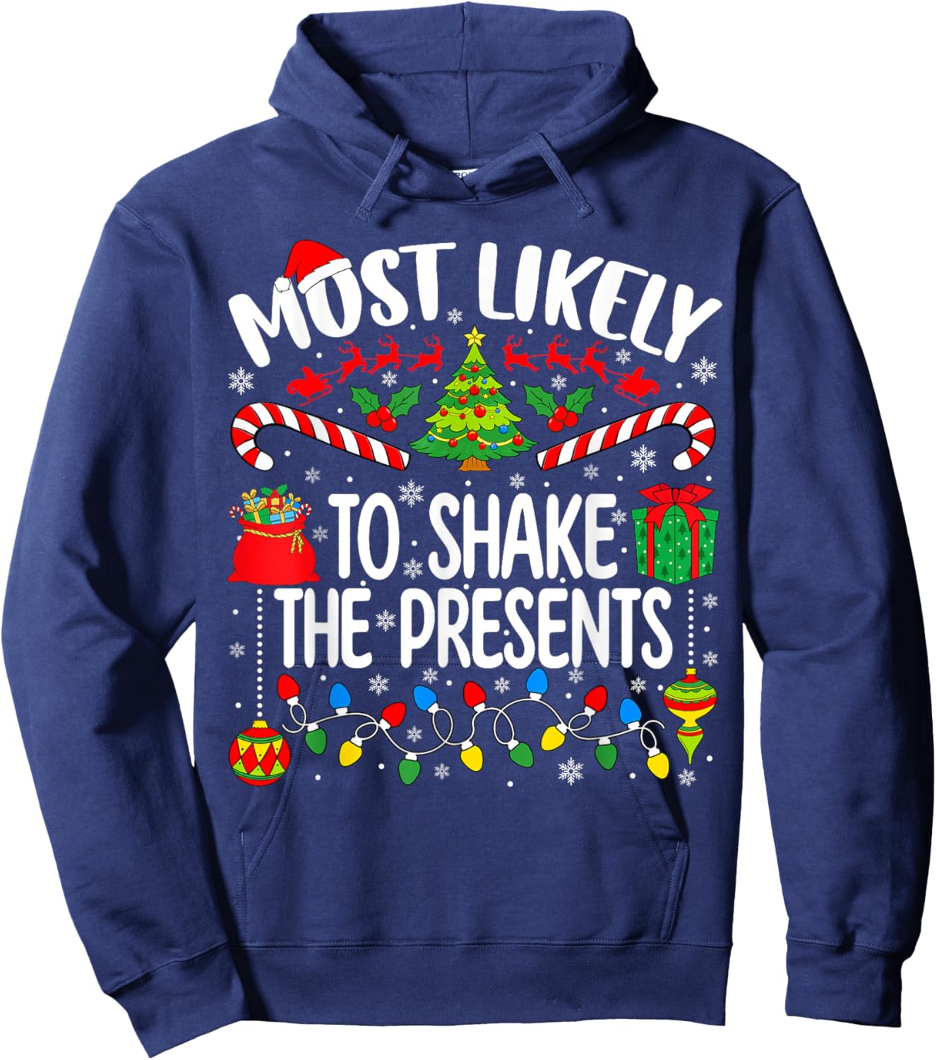 Most Likely to Shake The Presents Family Christmas Matching Hoodie - Hoodie | Navy