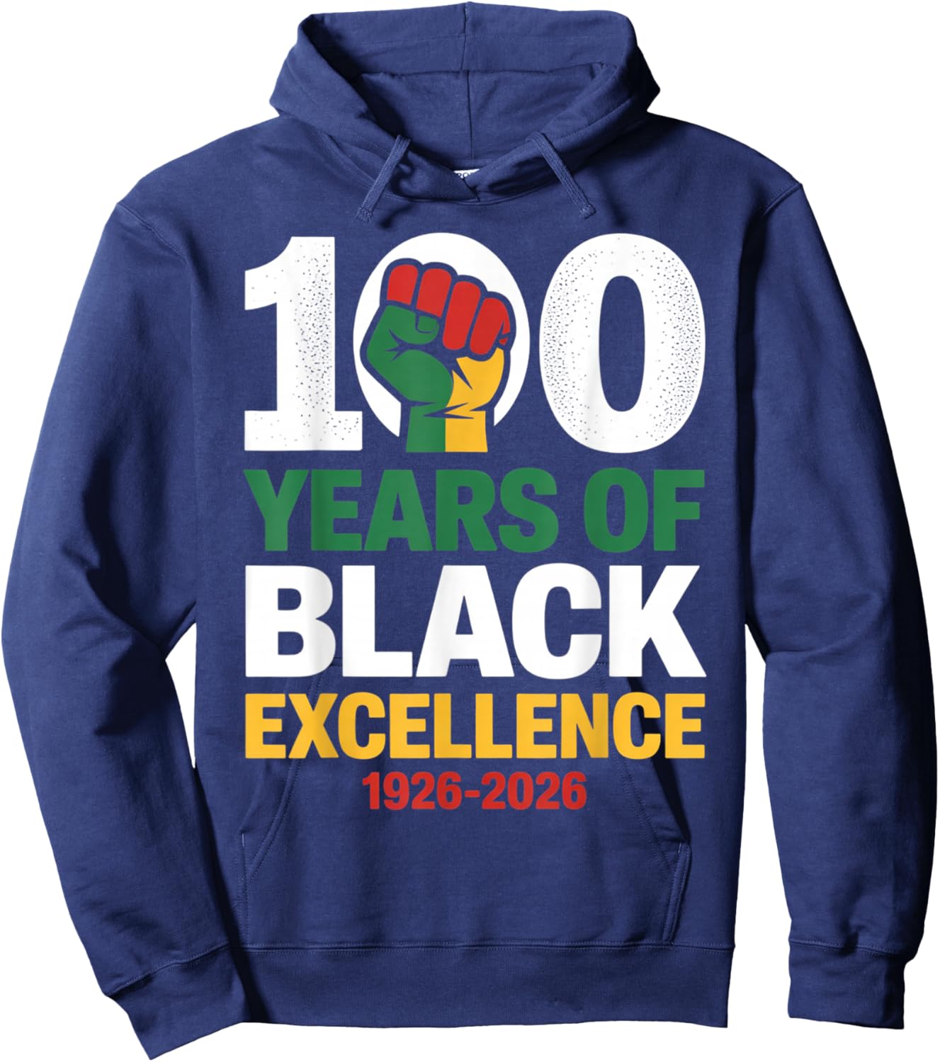 100 Years of Black Excellence - Heritage Pride Design Hoodie - Hoodie | Navy