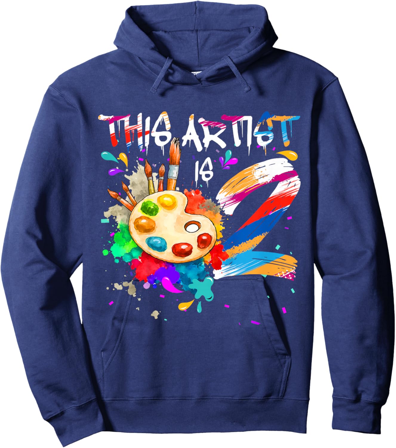 This Artist is 2 Years Old Birthday 2nd Painting Art Party Hoodie - Hoodie | Navy