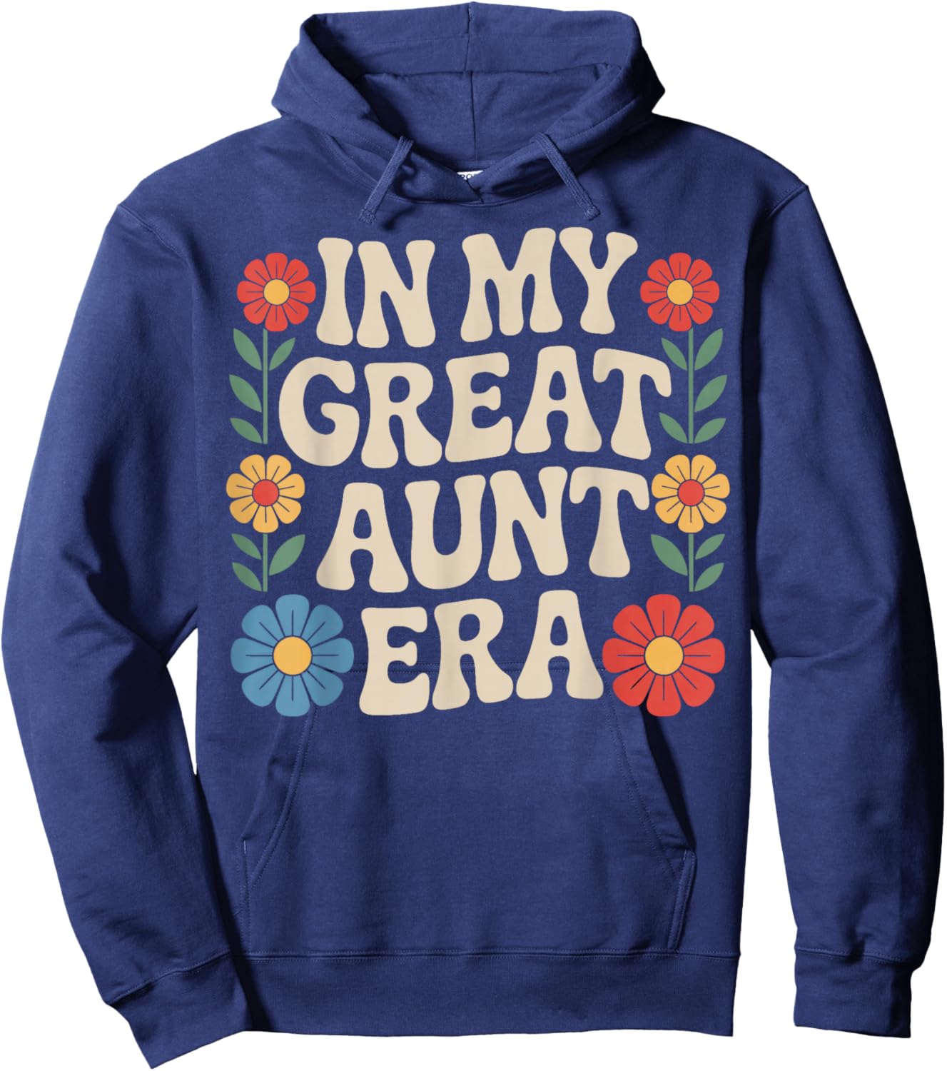 in My Great Aunt Era Family Support Aunt Retro Hoodie - Hoodie | Navy