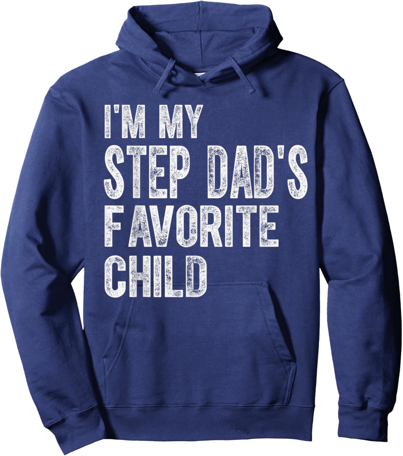Funny Step Dad's Favorite Child Saying Family Joke Kids Hoodie - Hoodie | Navy
