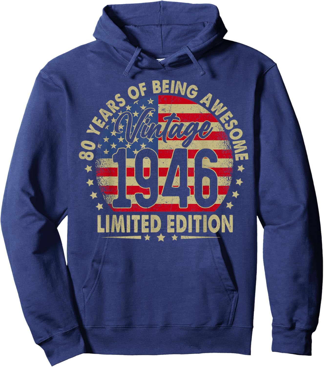 Born in 1946 Limited Edition 80th Birthday 80 Years Old Hoodie - Hoodie | Navy
