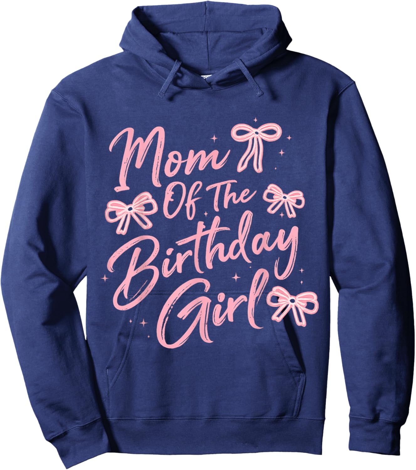 Mom of The Birthday Girl Cute Pink Bow Birthday Family Hoodie - Hoodie | Navy