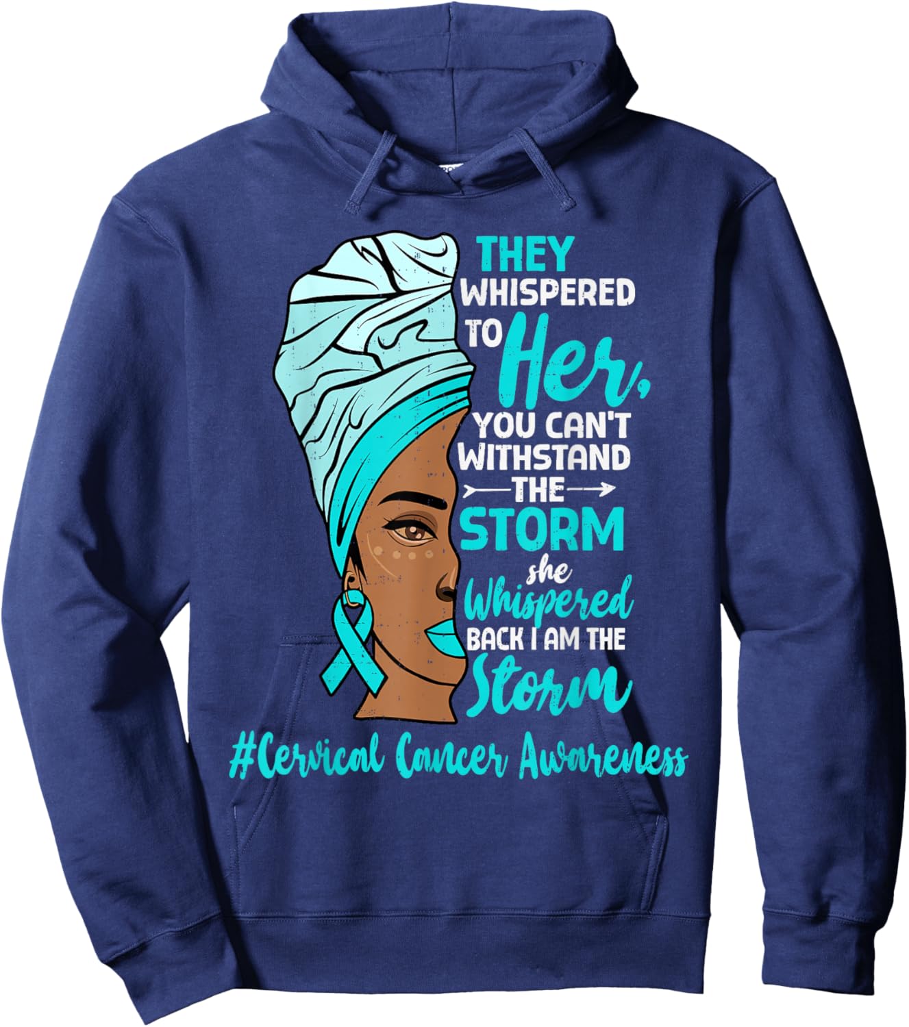 Motivational Cervical Cancer Awareness Black Women Melanin Hoodie - Hoodie | Navy