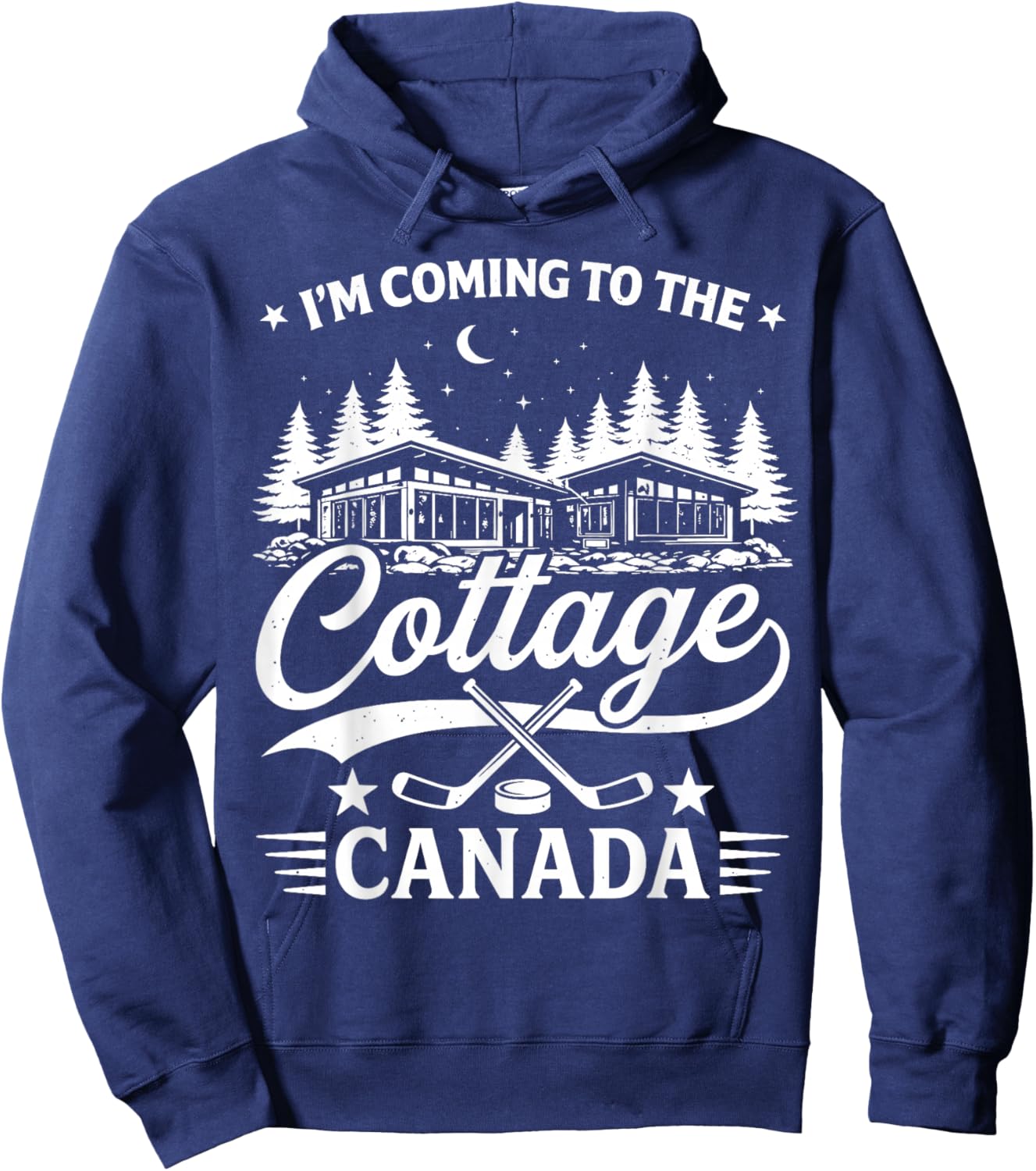 I'm Coming to The Cottage Canada Hockey for LGBT Hoodie - Hoodie | Navy
