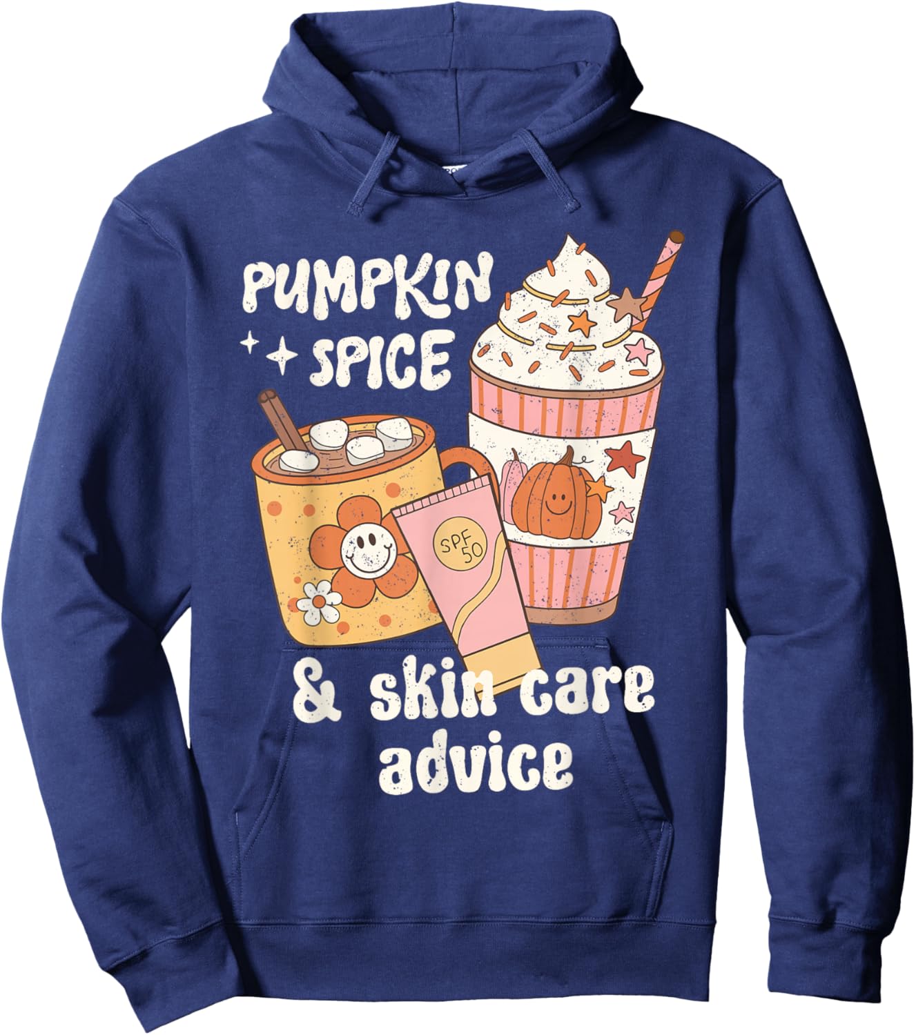 Pumpkin Spice Skincare Advice Dermatology Fall Thanksgiving Hoodie - Hoodie | Navy
