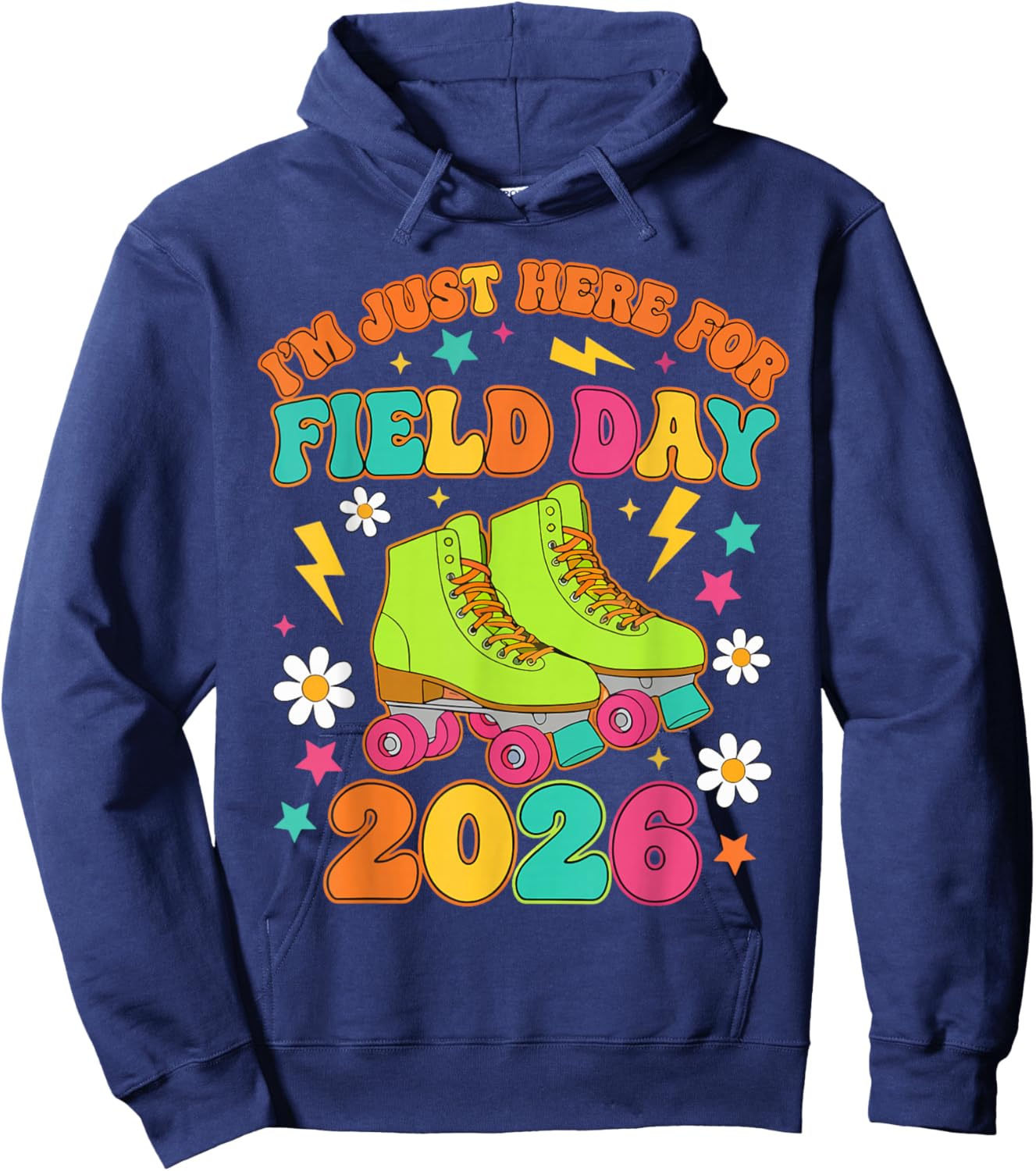 Just Here for Field Day Fun Day 2026 Teacher Student Kids Hoodie - Hoodie | Navy