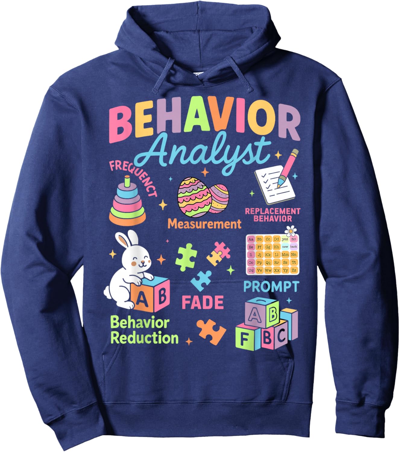 Behavior Analysts Bunny Easter Autism Support ABA Therapist Hoodie - Hoodie | Navy
