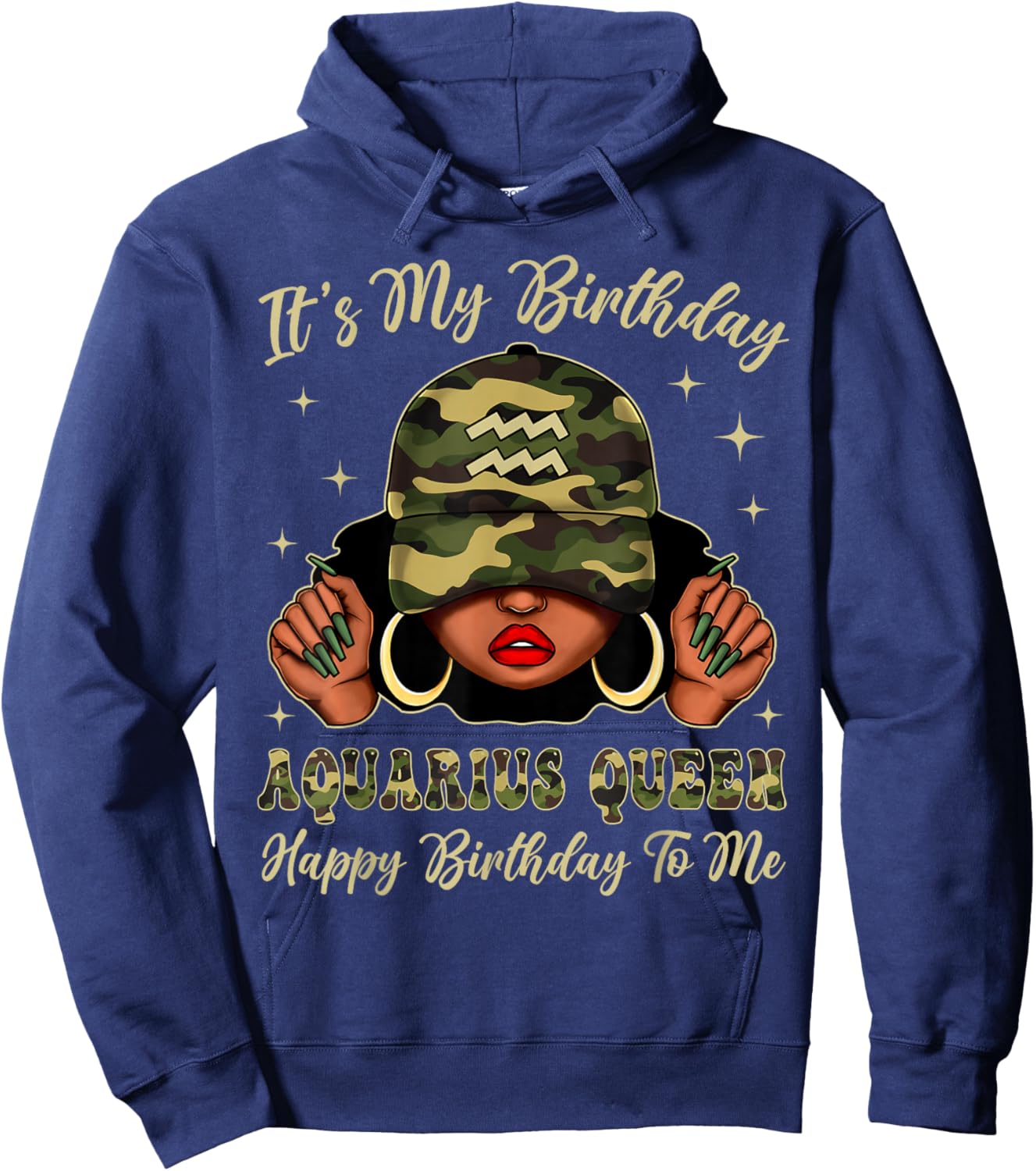 Aquarius Queen Black Woman with Cap Camo It's My Birthday Hoodie - Hoodie | Navy