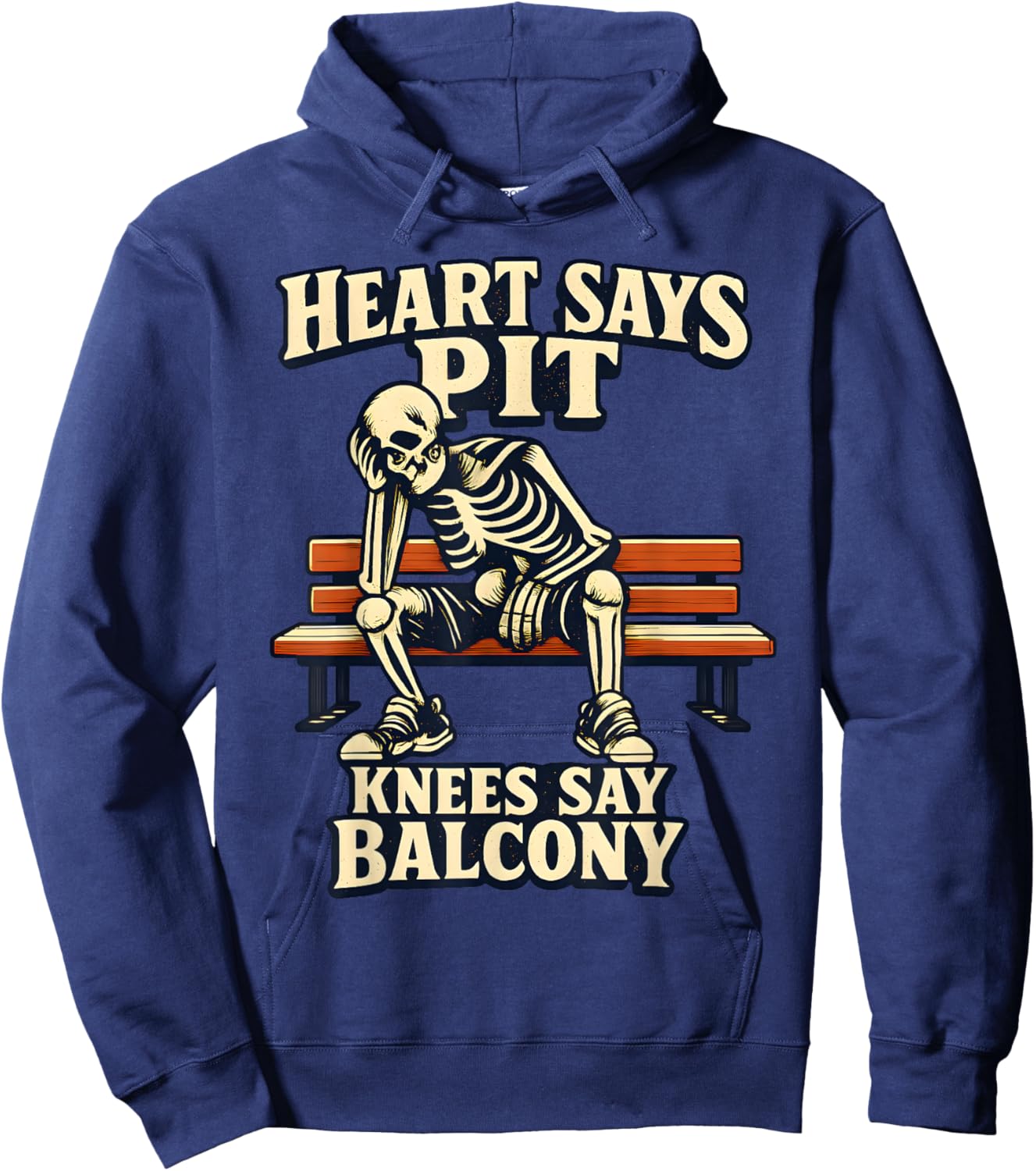 Heart Says Pit Knees Say Balcony Funny Concert Quote Hoodie - Hoodie | Navy