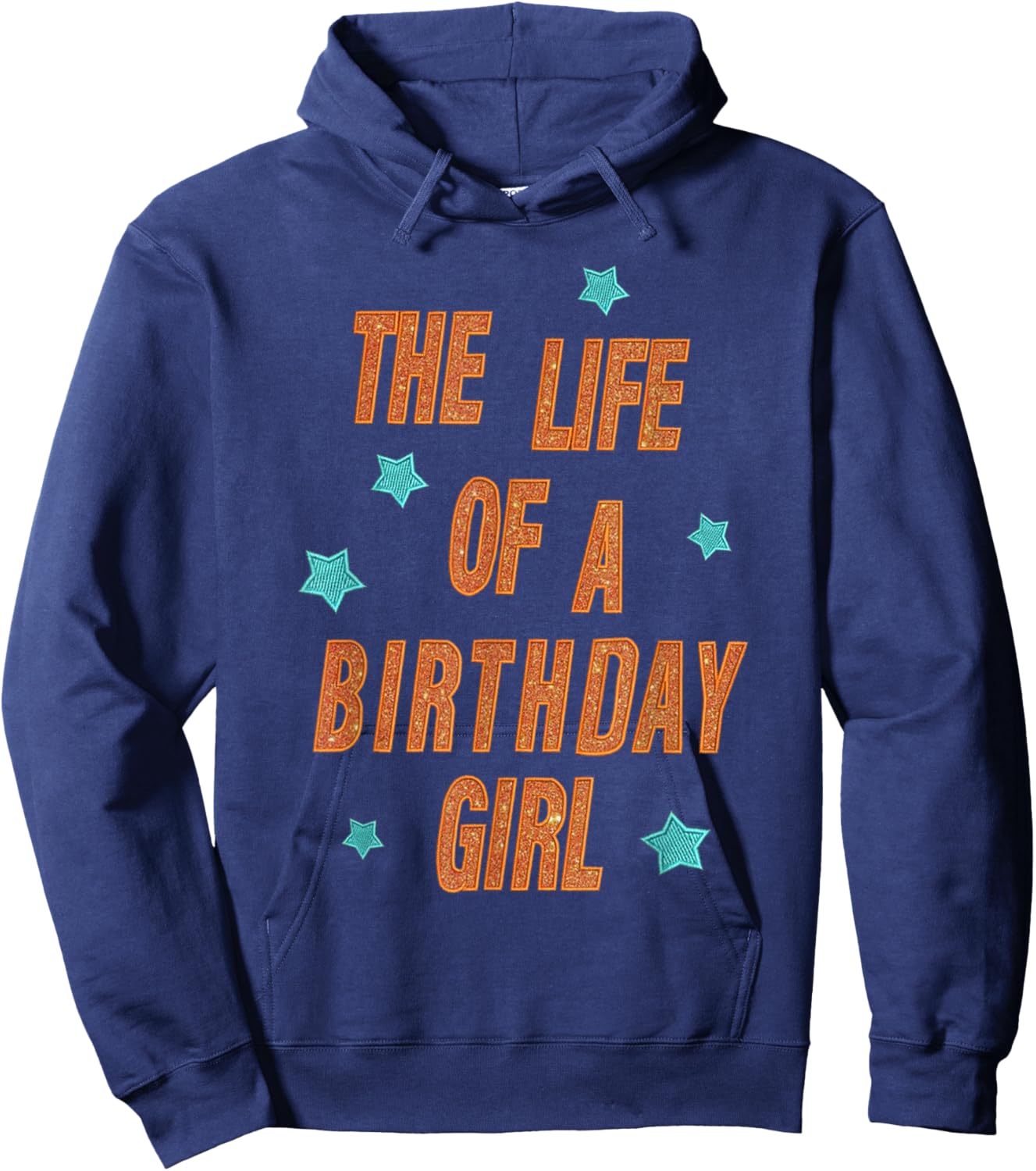 Music Show Fans The Life of A Birthday Girl Graphic Outfit Hoodie - Hoodie | Navy