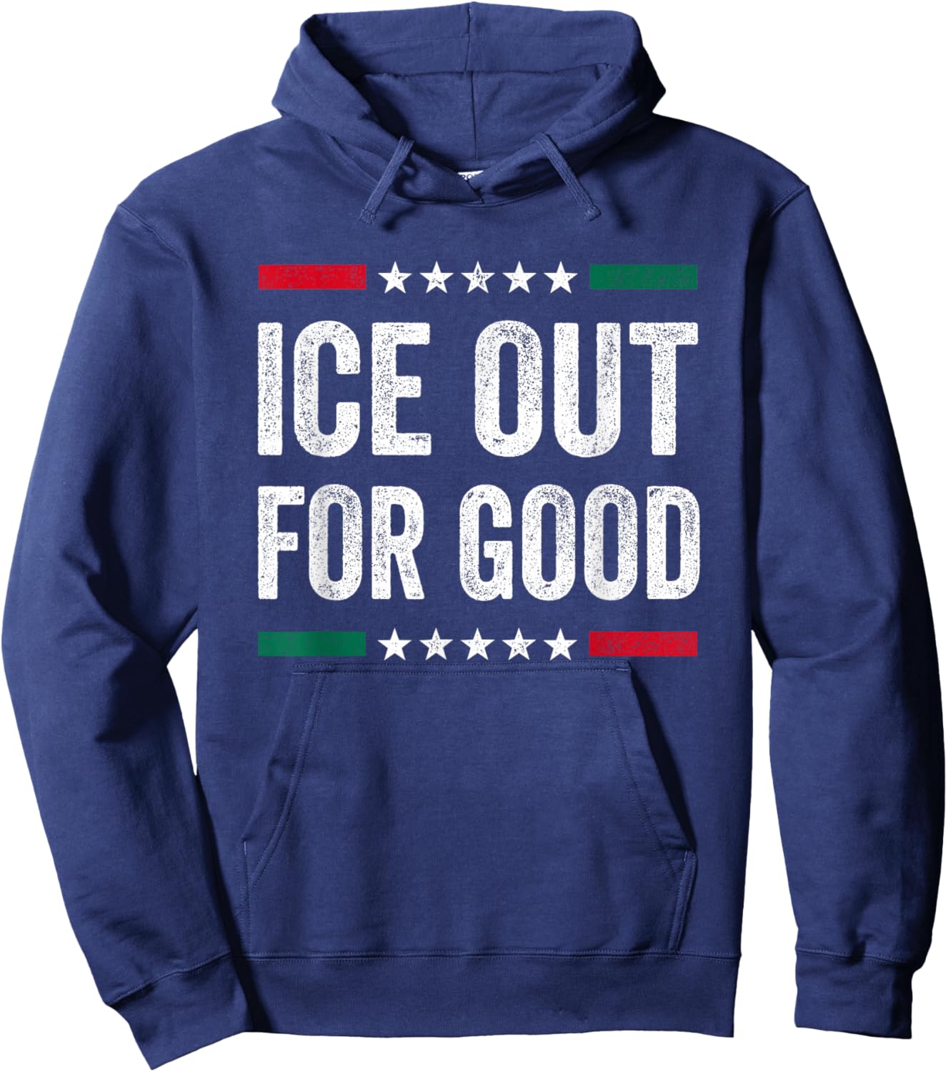 Vintage ICE Out for Good US Flag Protest Statement Men Women Hoodie - Hoodie | Navy