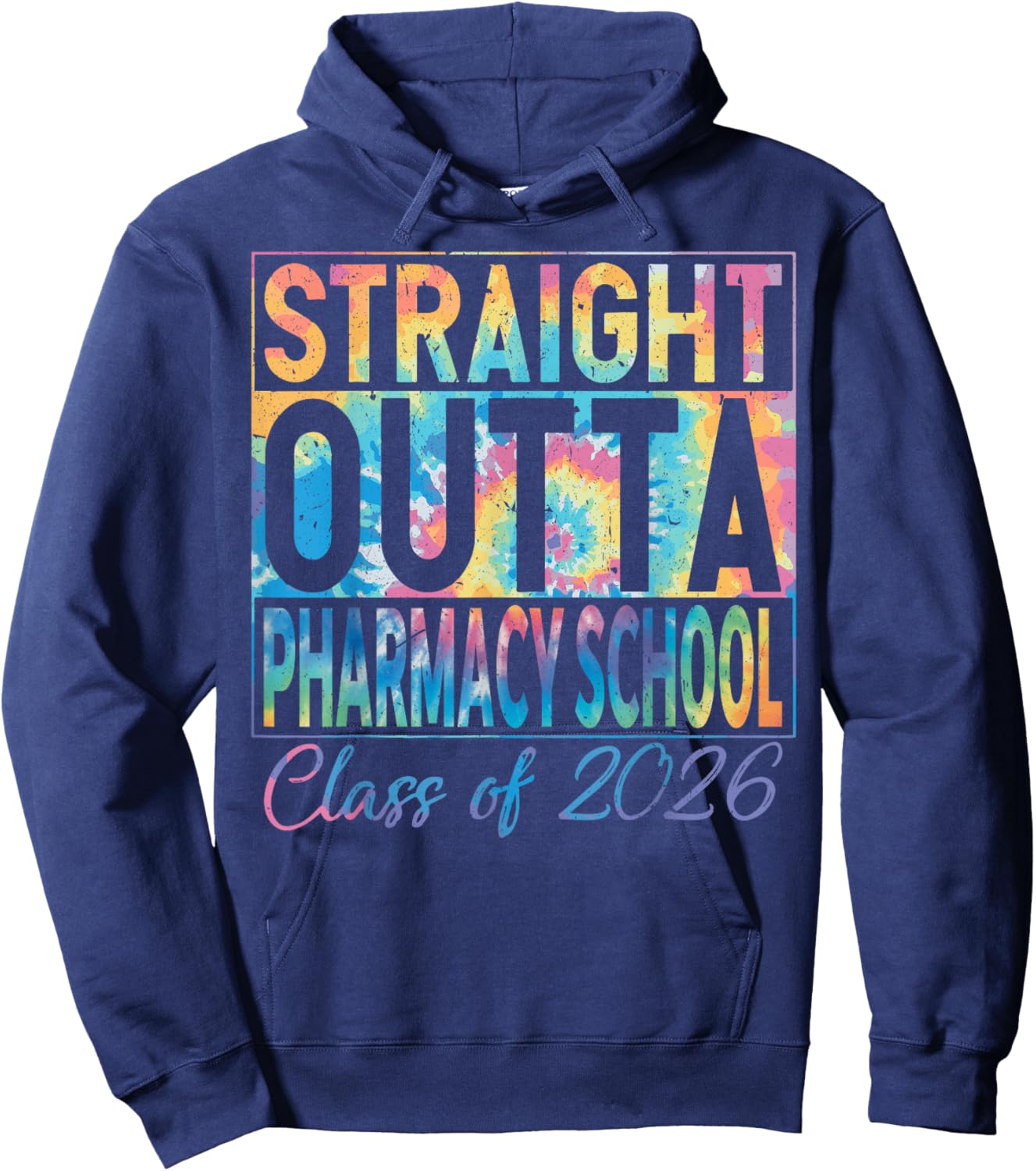 Straight Outta Pharmacy School Graduate Funny 2026 Pharmacy Hoodie - Hoodie | Navy