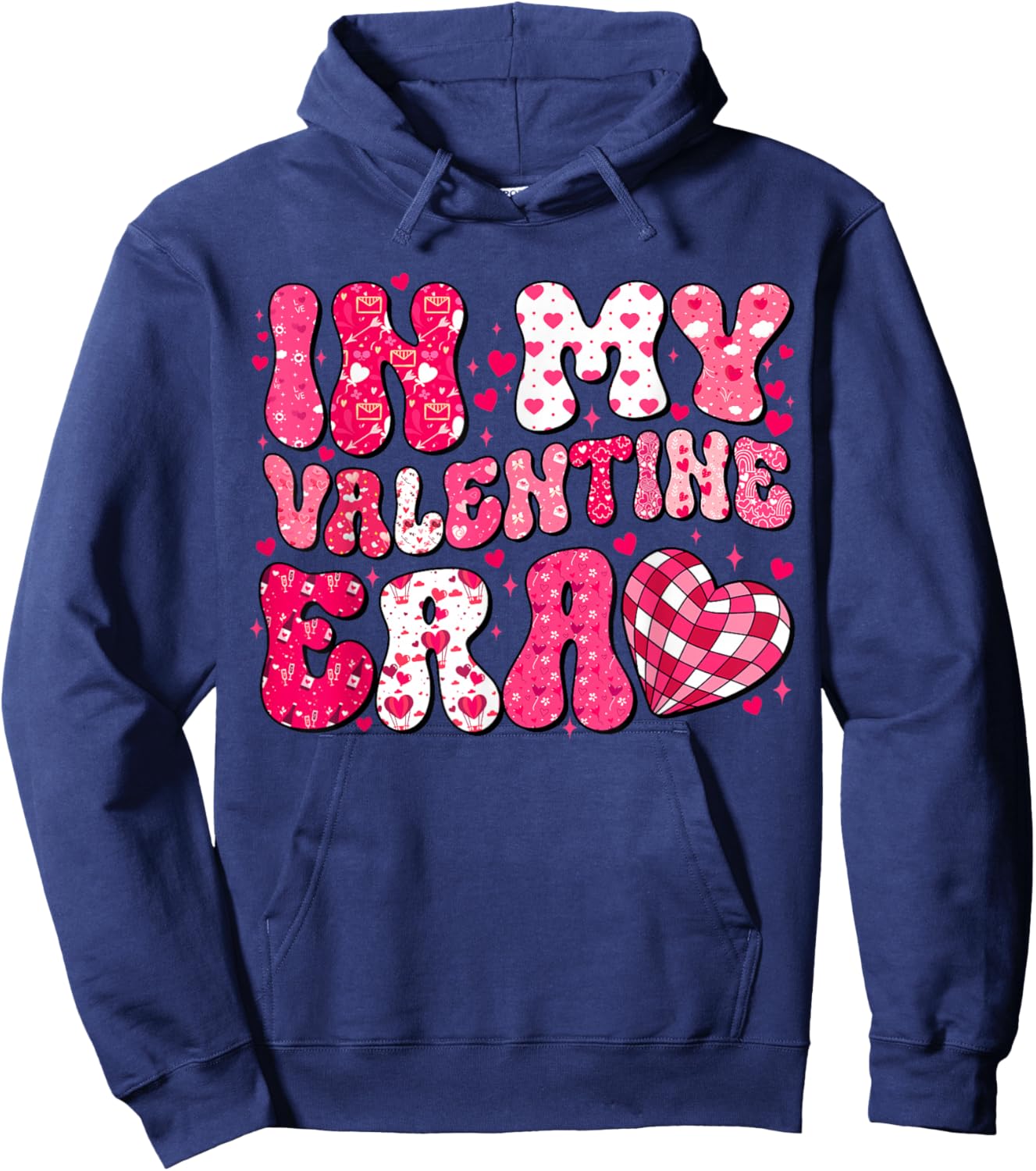 in My Valentine Era Teens Girls Women Hearts Valentines Day Hoodie - Hoodie | Navy