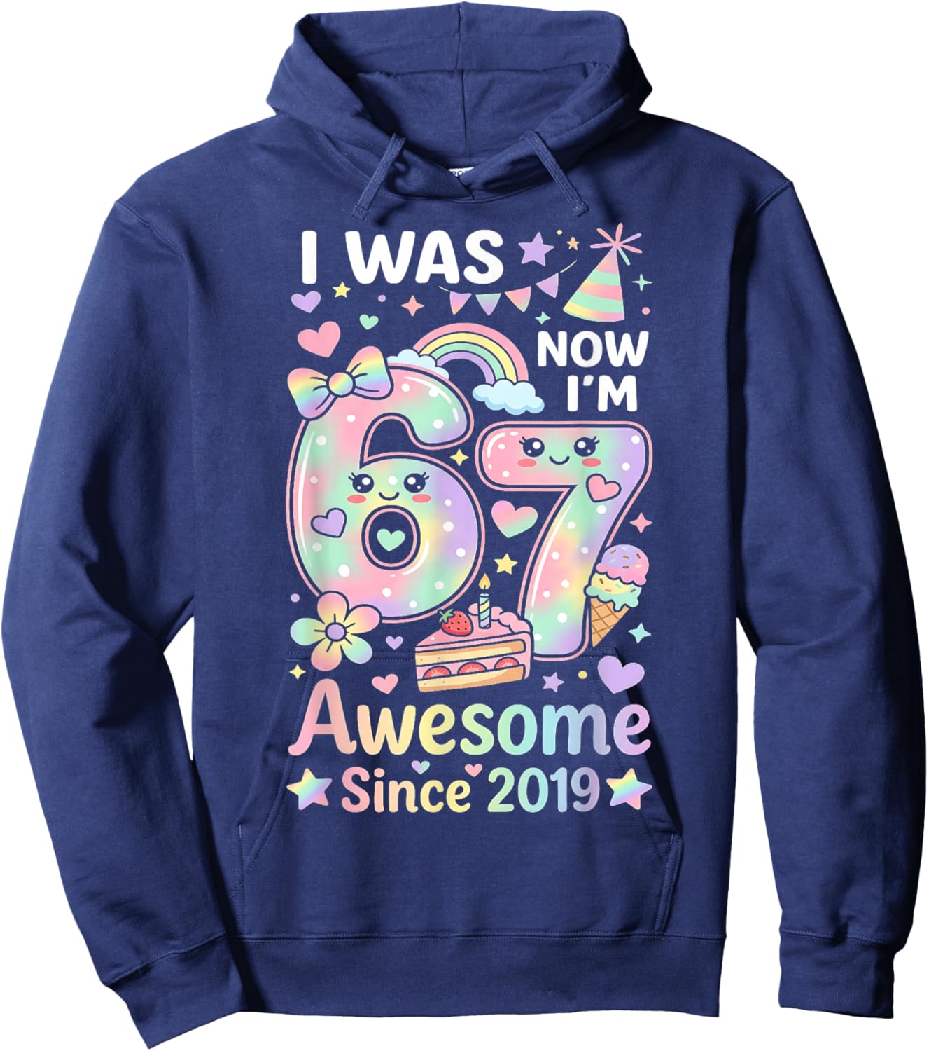I was 6 Now I'm 7 Kawaii Tie Dye Rainbow 6 7 Birthday Girls Hoodie - Hoodie | Navy