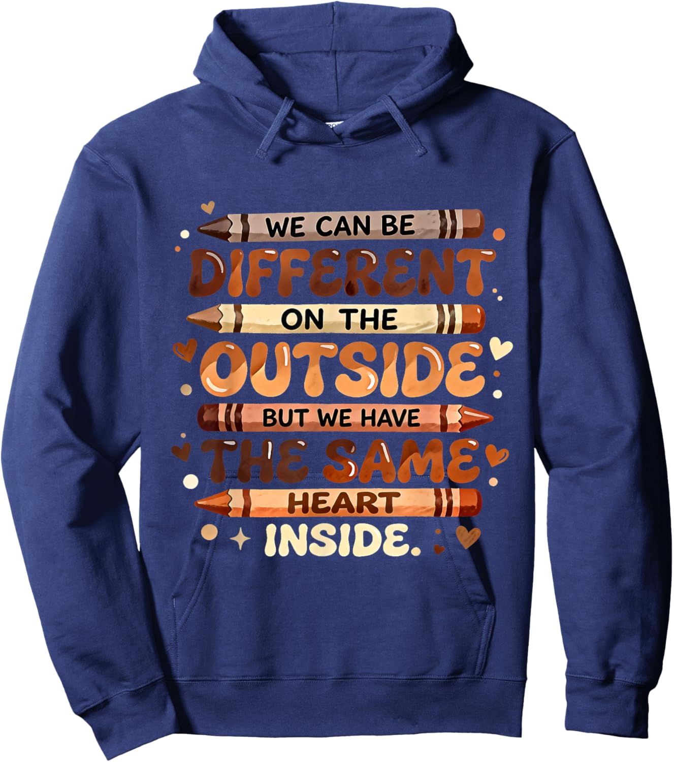 We Can Be Different But Have Same Heart Inside Black History Hoodie - Hoodie | Navy