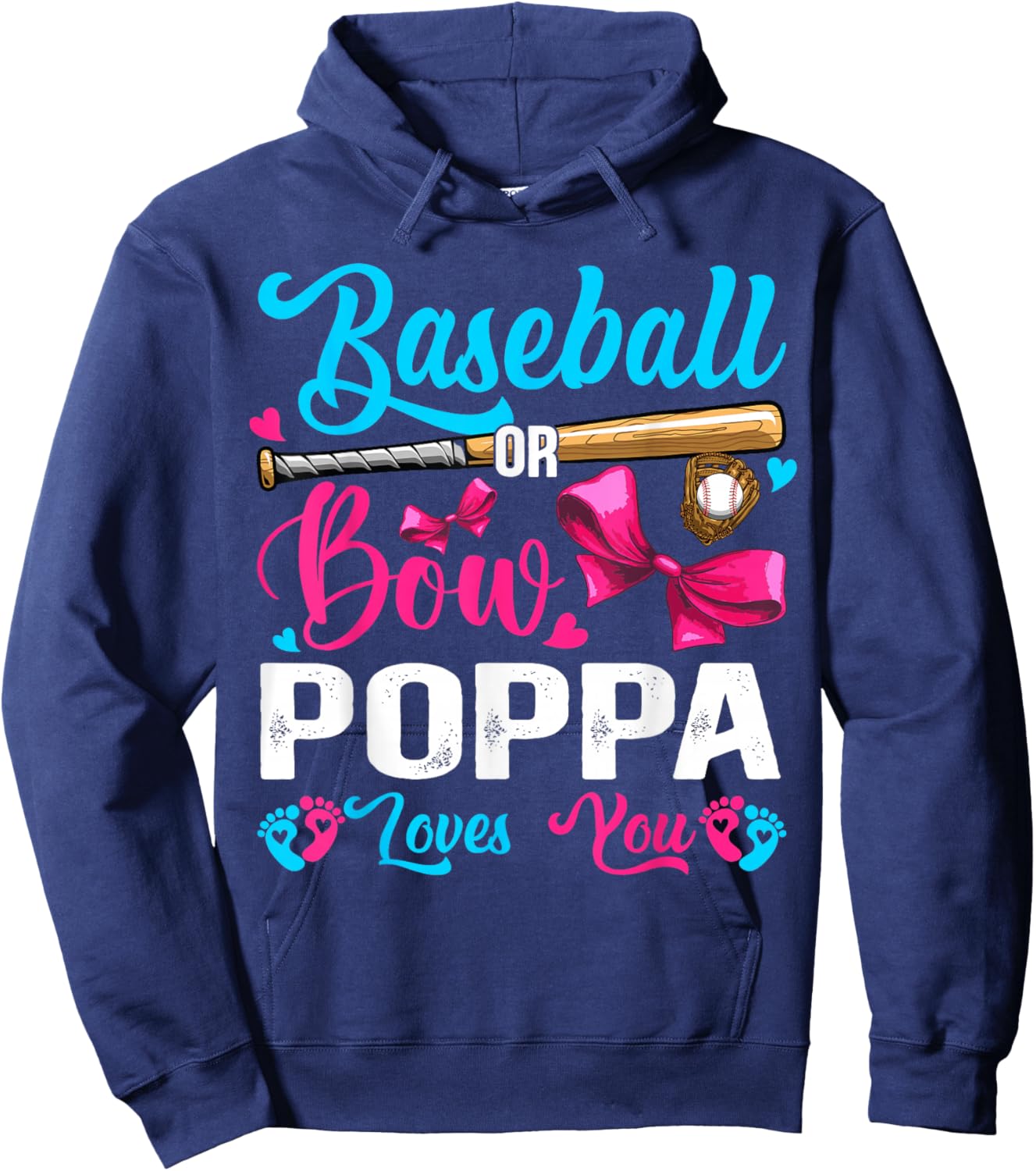 Baseball Or Bows Poppa Loves You Gender Reveal Hoodie - Hoodie | Navy