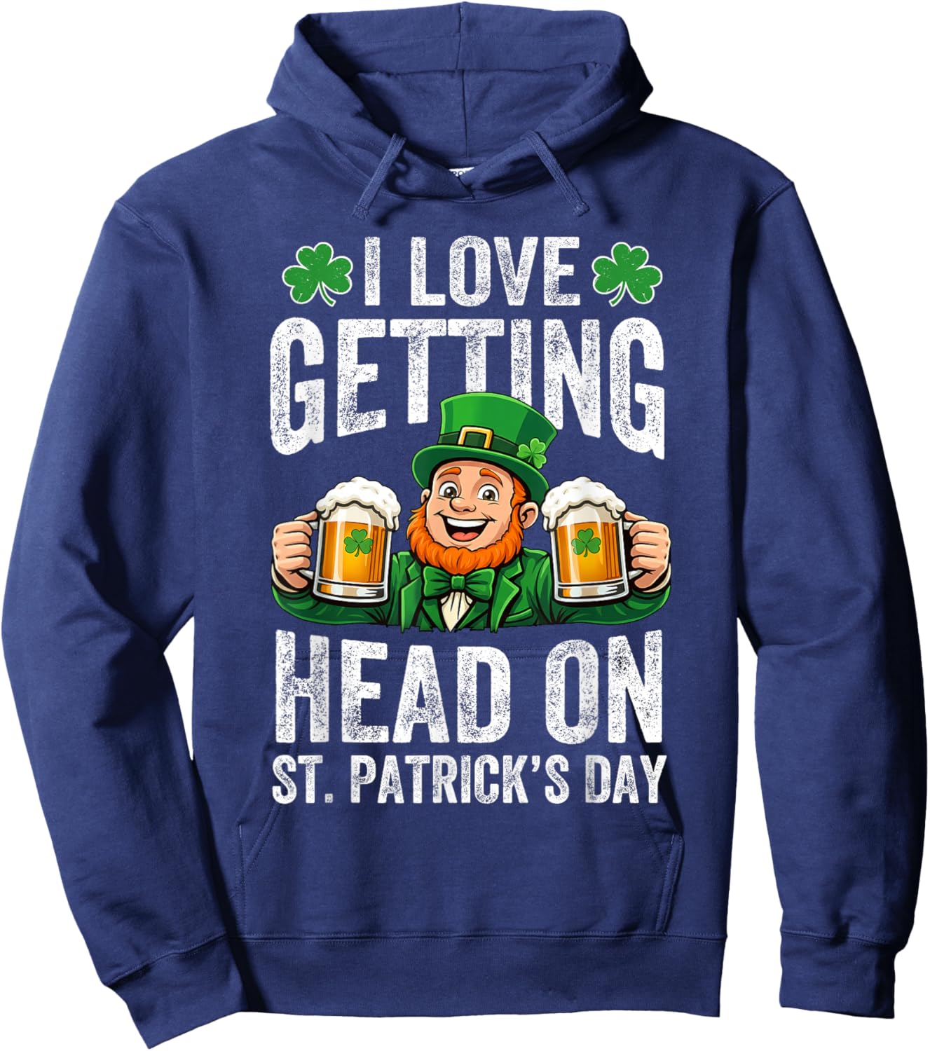 Funny St Patricks Day Adult Humor Irish Inappropriate Hoodie - Hoodie | Navy