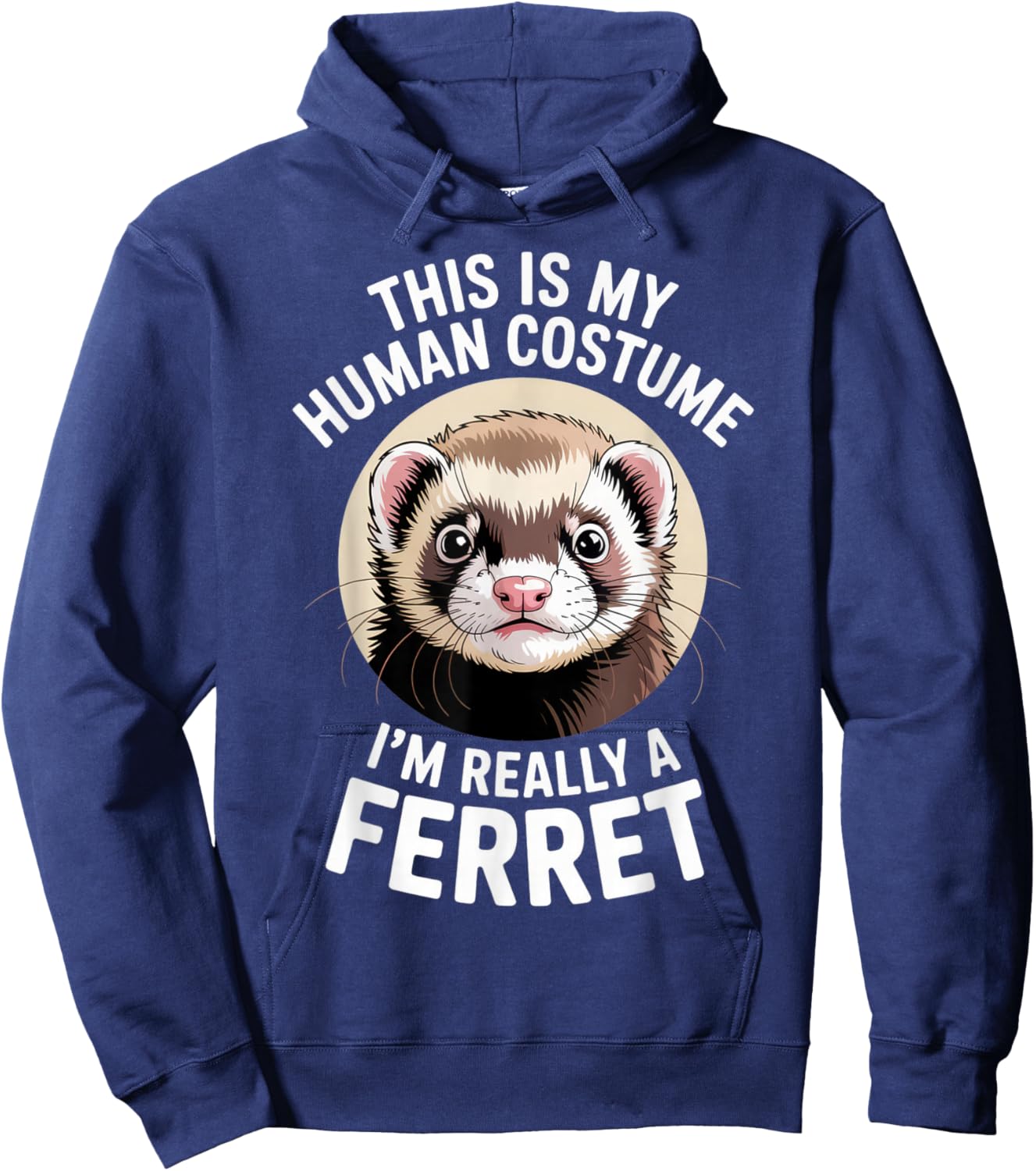 This is My Human Costume Ferret Lover Funny Halloween Mood Hoodie - Hoodie | Navy