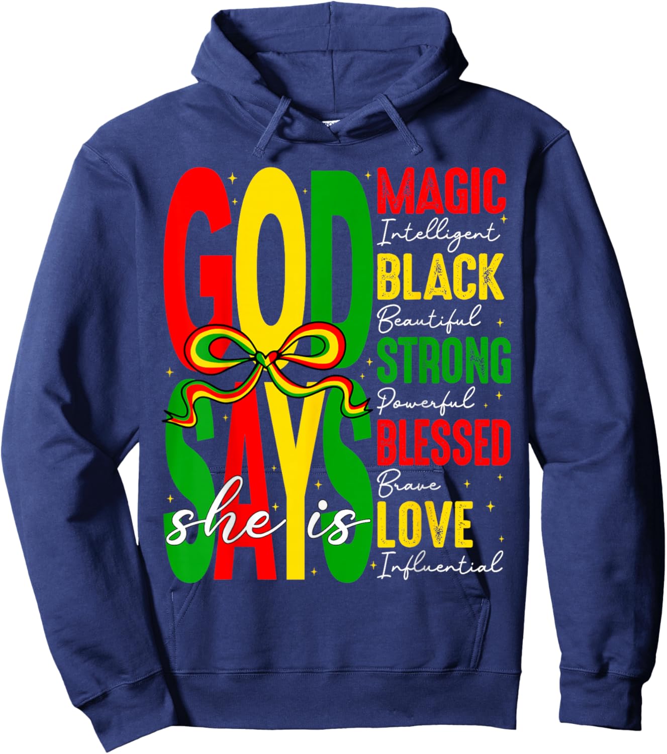 God Says She is Love Blesses Black History African Women Hoodie - Hoodie | Navy