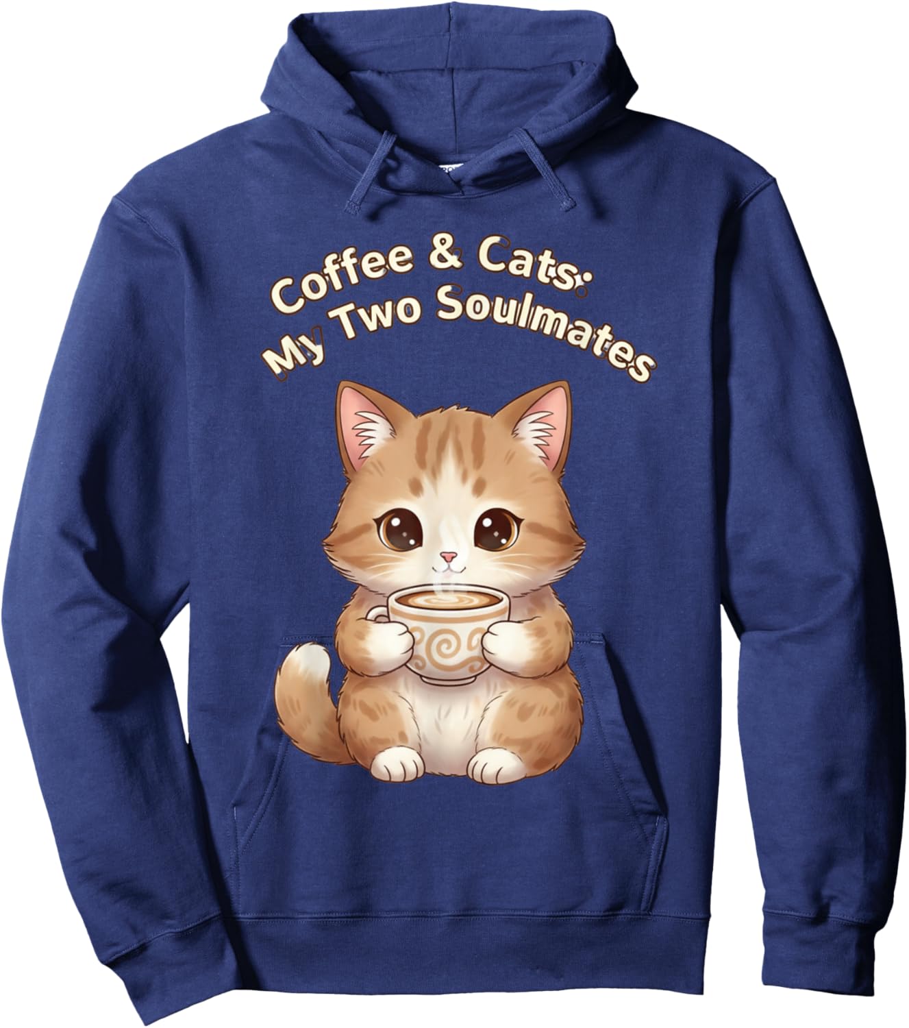 Coffee & Cats My Two Soulmates Whimsical Mug Design Hoodie - Hoodie | Navy