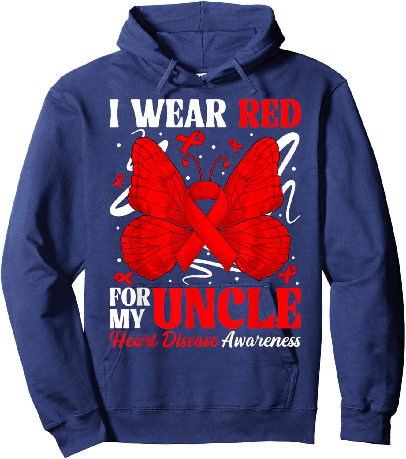 I Wear Red for My Uncle Heart Disease Awareness Day Butterfl Hoodie - Hoodie | Navy