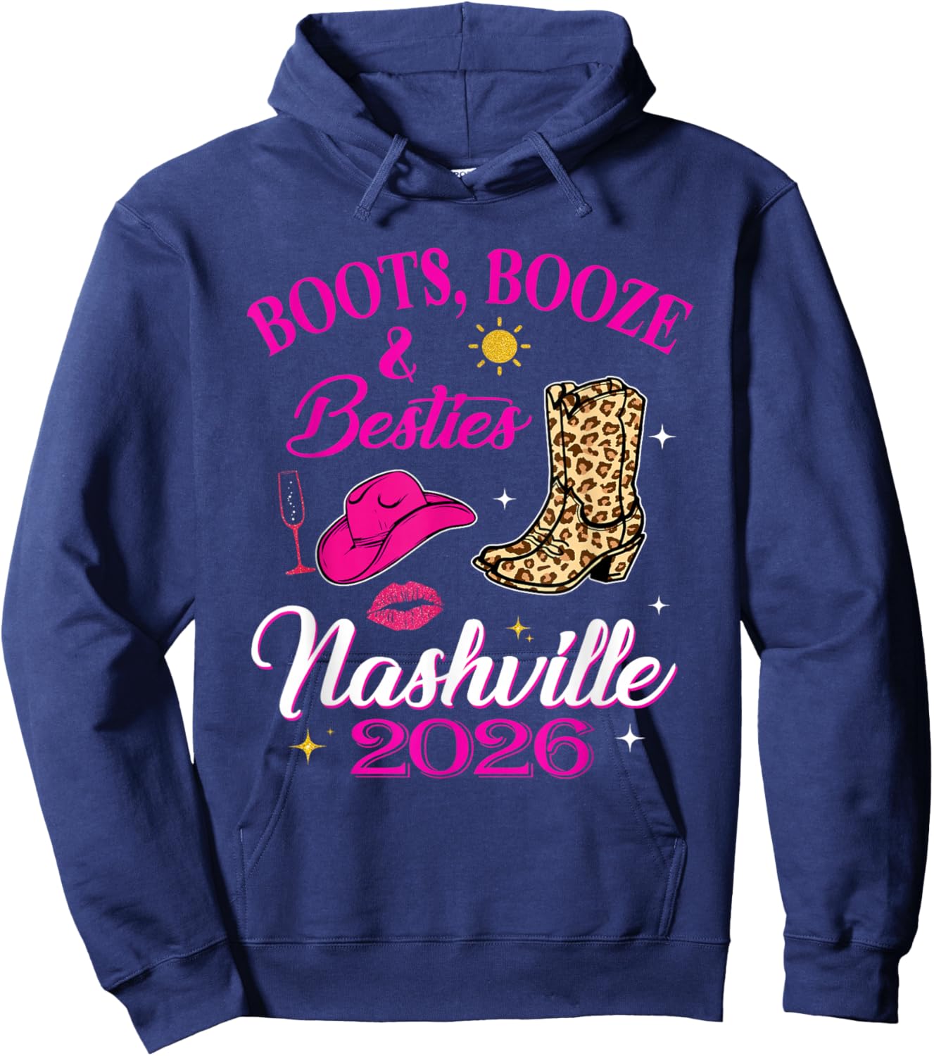 Boots Booze & Besties Nashville 2026 Girls Trip Weekend Hoodie - Hoodie | Navy
