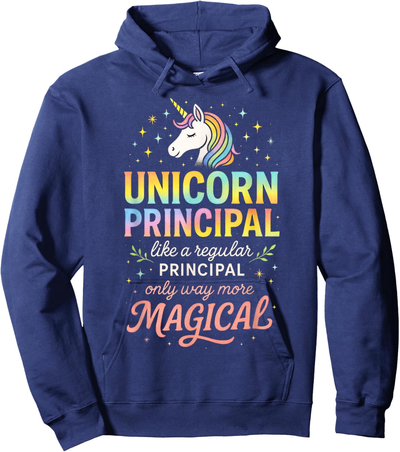 Unicorn Principal - Magical Teaching Teacher Hoodie - Hoodie | Navy