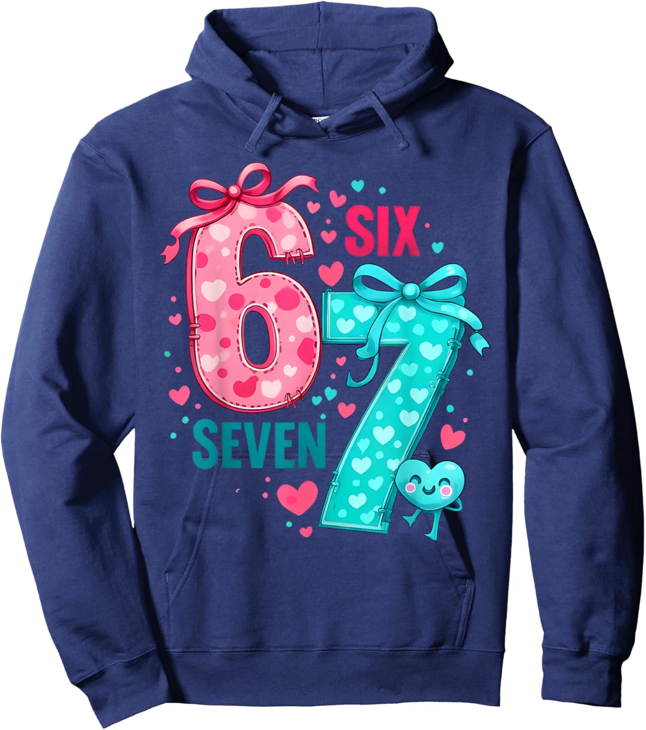 Valentine 67 Six Seven 6 7 Meme Valentines Day Girls Hoodie - Hoodie | Navy
